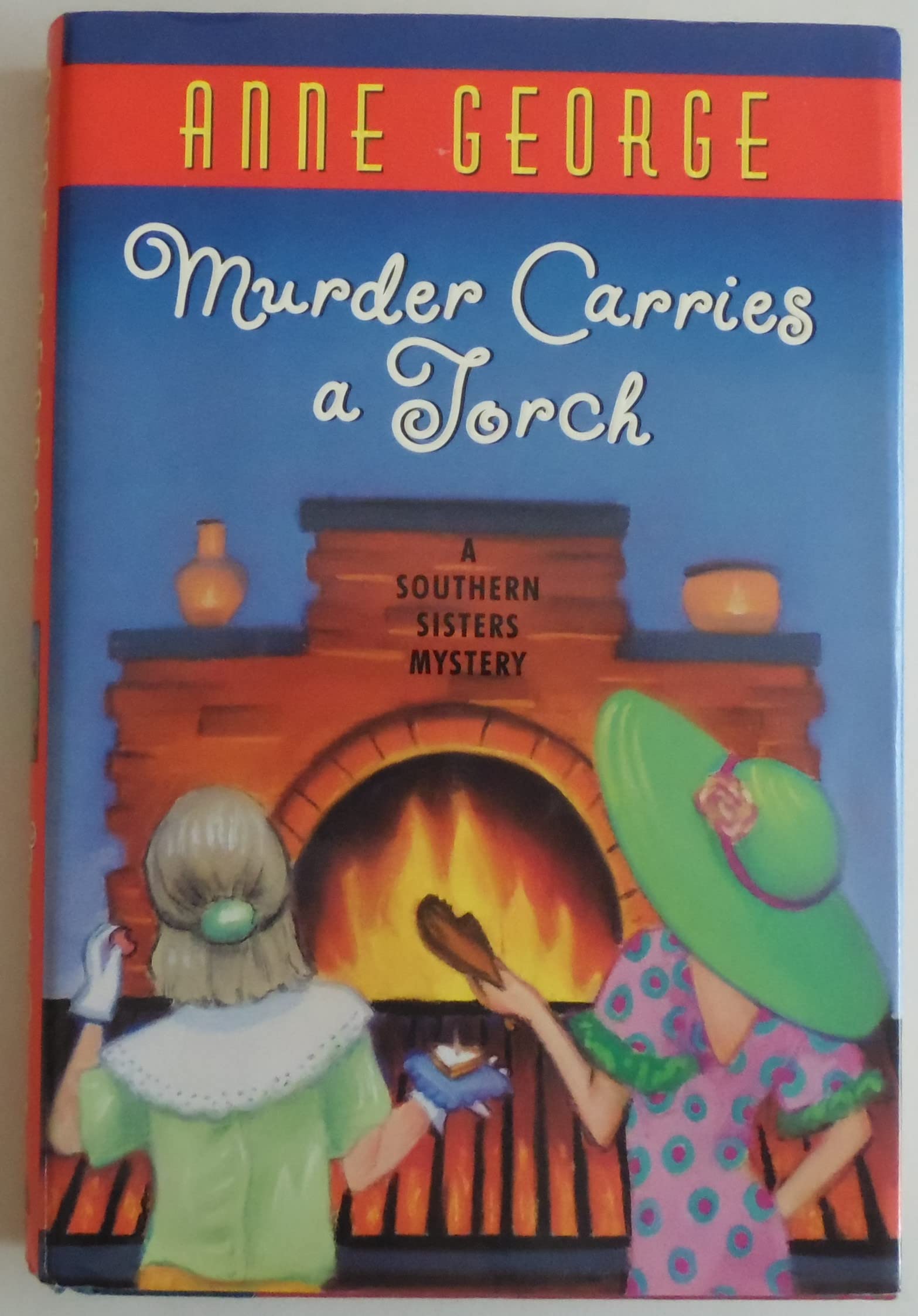 Murder Carries a Torch: A Southern Sisters Mystery Humour & Satire