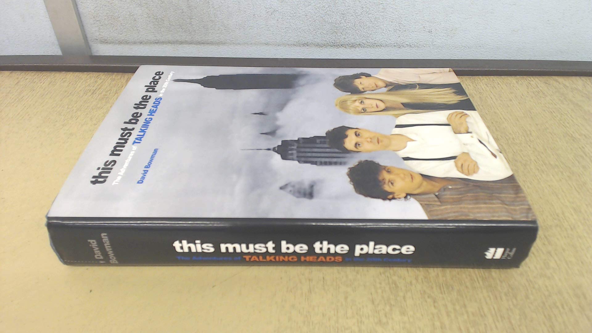 This Must Be the Place: The Adventures of Talking Heads in the Twentieth Century Pop culture