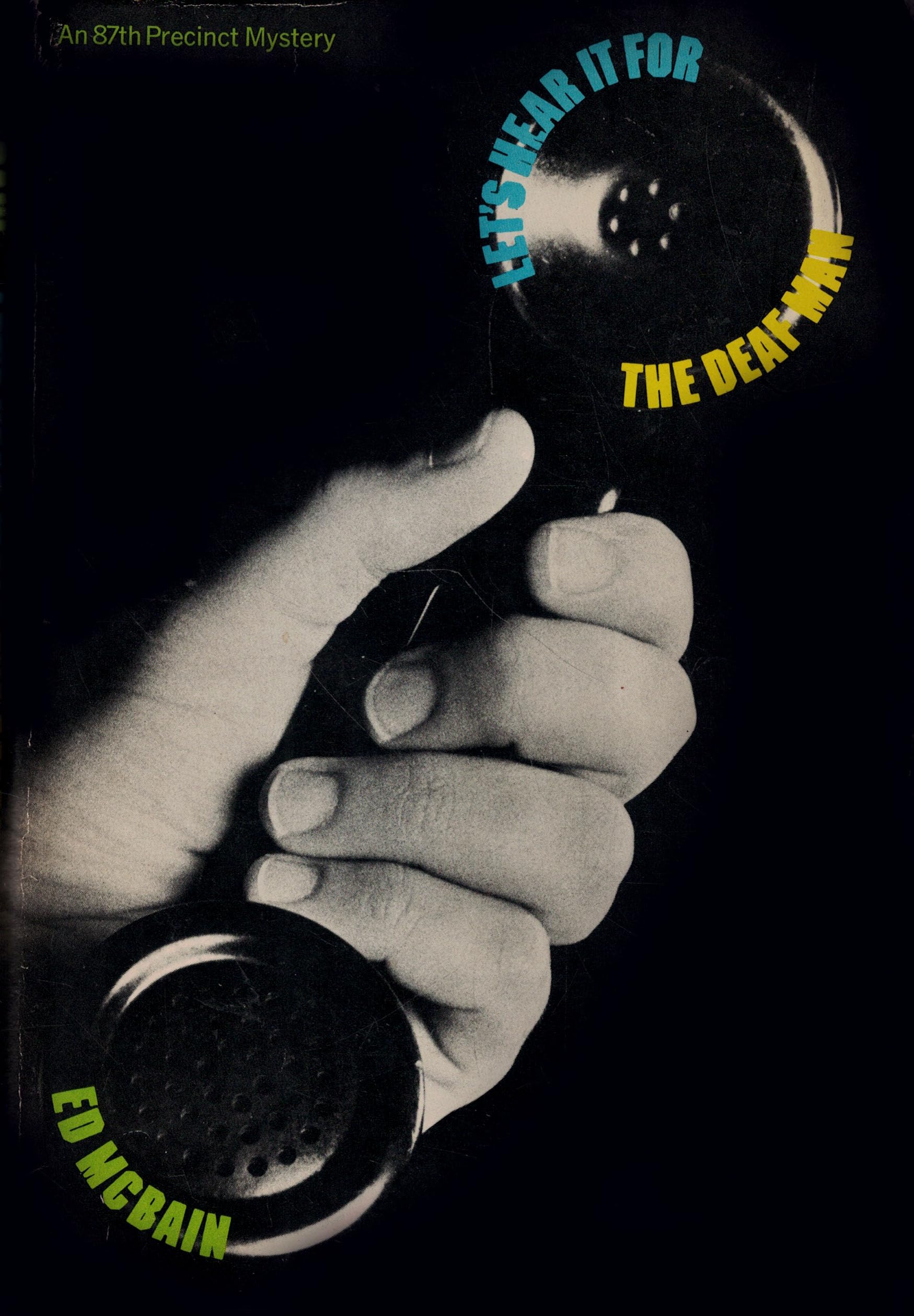 Let's hear it for the Deaf Man;: An 87th precinct mystery Books