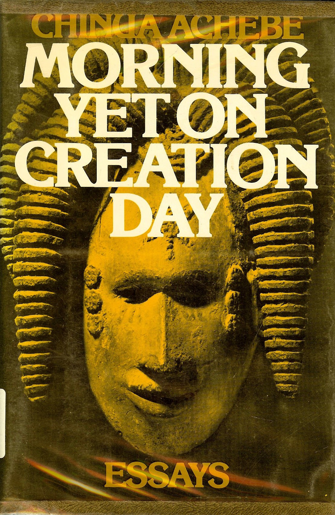 Morning Yet on Creation Day : Essays Books