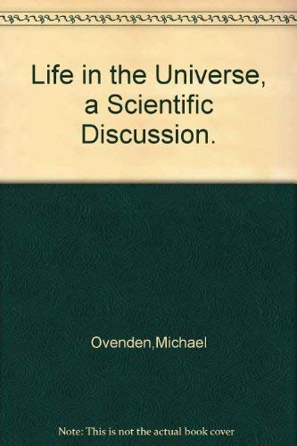 Life in the Universe, a Scientific Discussion. Books