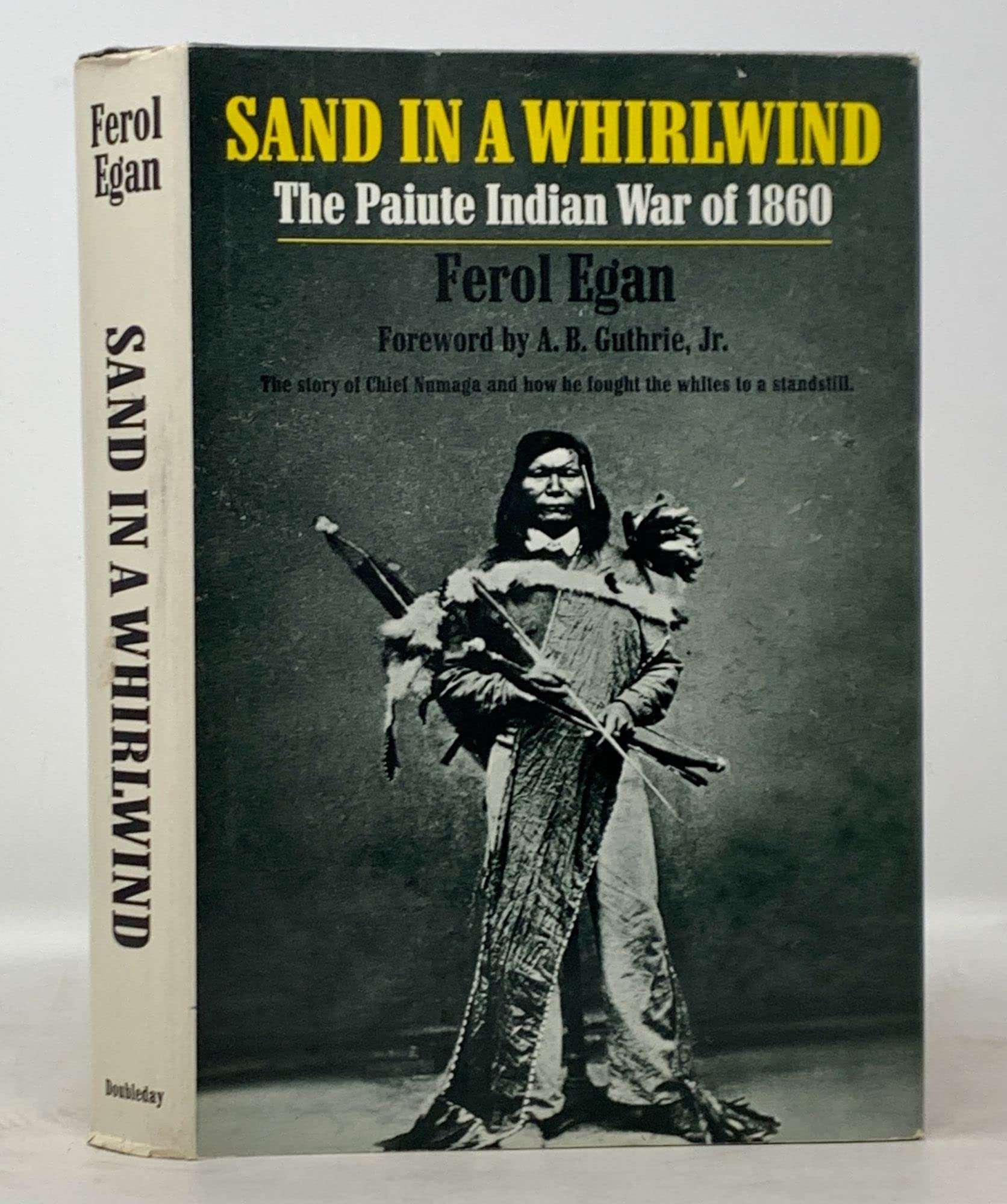 Sand in a Whirlwind: The Paiute Indian War of 1860 Books
