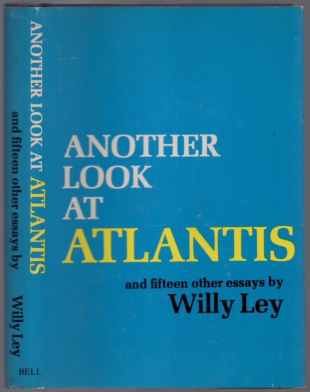 Another look at Atlantis, and fifteen other essays Books