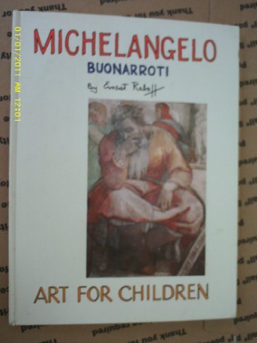 Michelangelo Buonarroti, (Art for children) Books