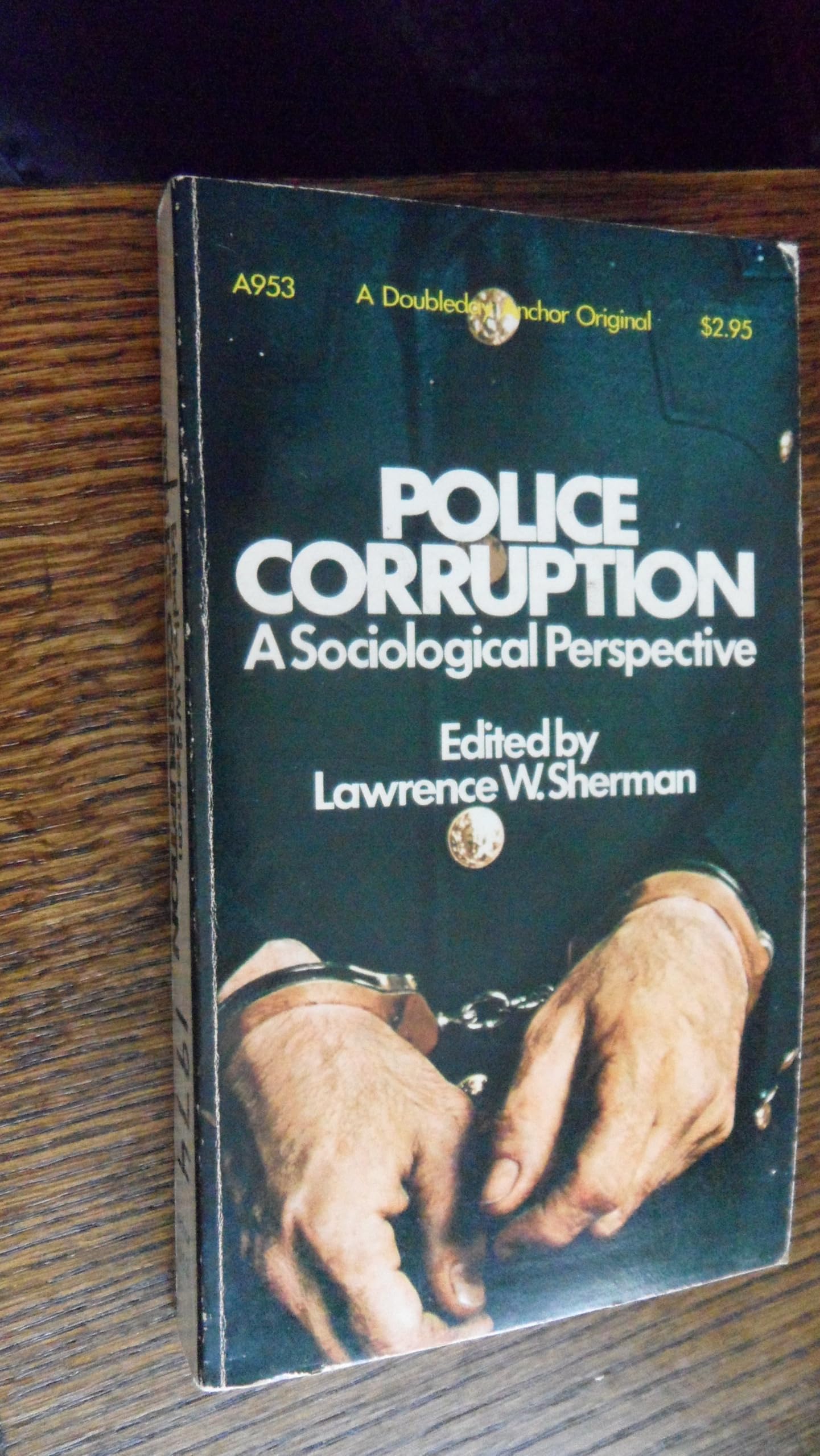Police Corruption : A Sociological Perspective Books