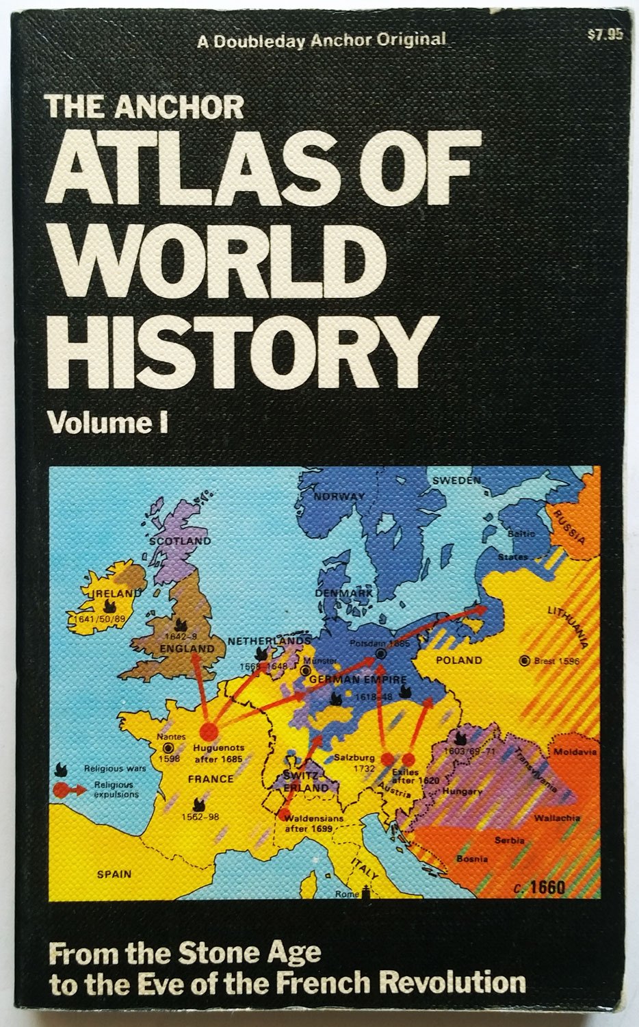 The Anchor Atlas of World History from the Stone Age to the Eve of the French Revolution Travel Books
