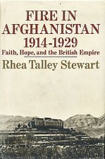Fire in Afghanistan: Faith Hope and the British Empire Books