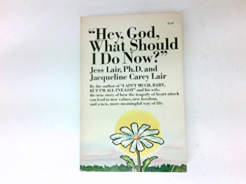 Hey, God, what should I do now? Books