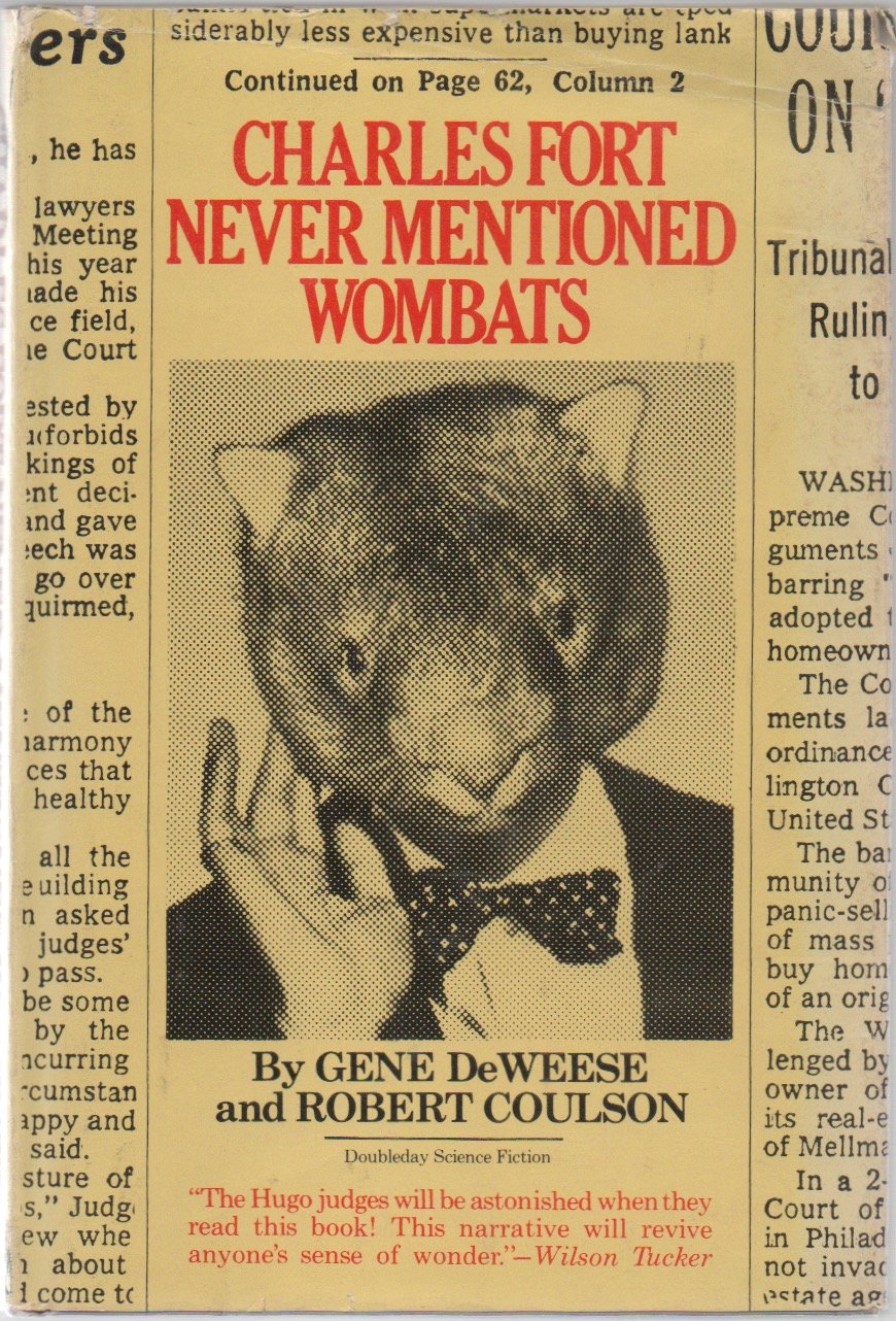 Charles Fort Never Mentioned Wombats Books