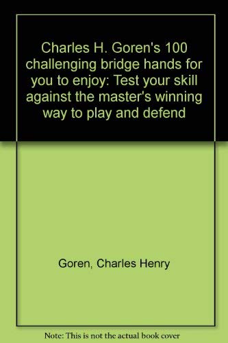Charles H. Goren's 100 Challenging Bridge Hands fo Books