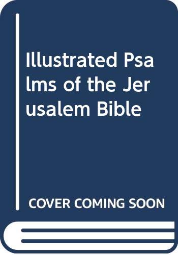 Illustrated Psalms of the Jerusalem Bible book