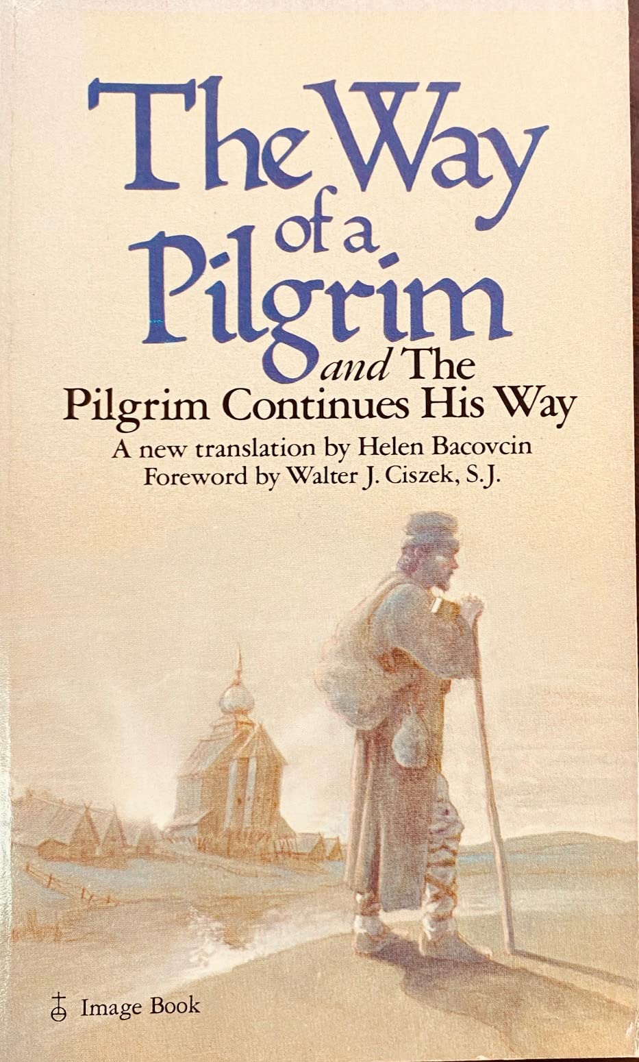 The Way Of The Pilgrim Lifestyle