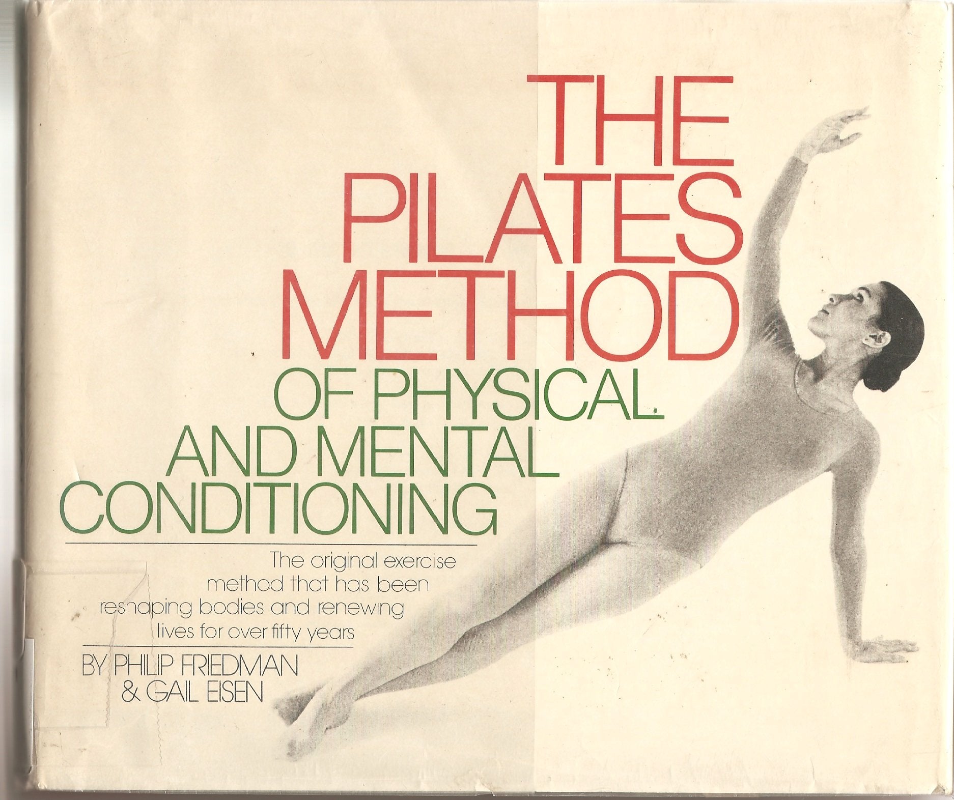 The Pilates Method of Physical and Mental Conditioning Health, Nutrition & Fitness