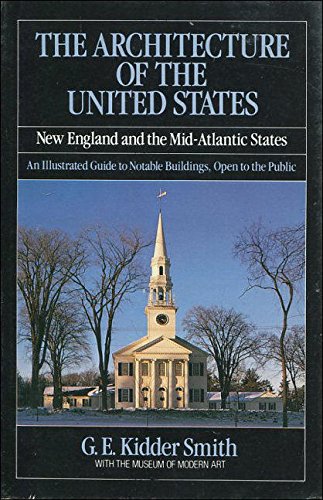 The Architecture of the United States: The New England and the Mid-Atlantic States Books