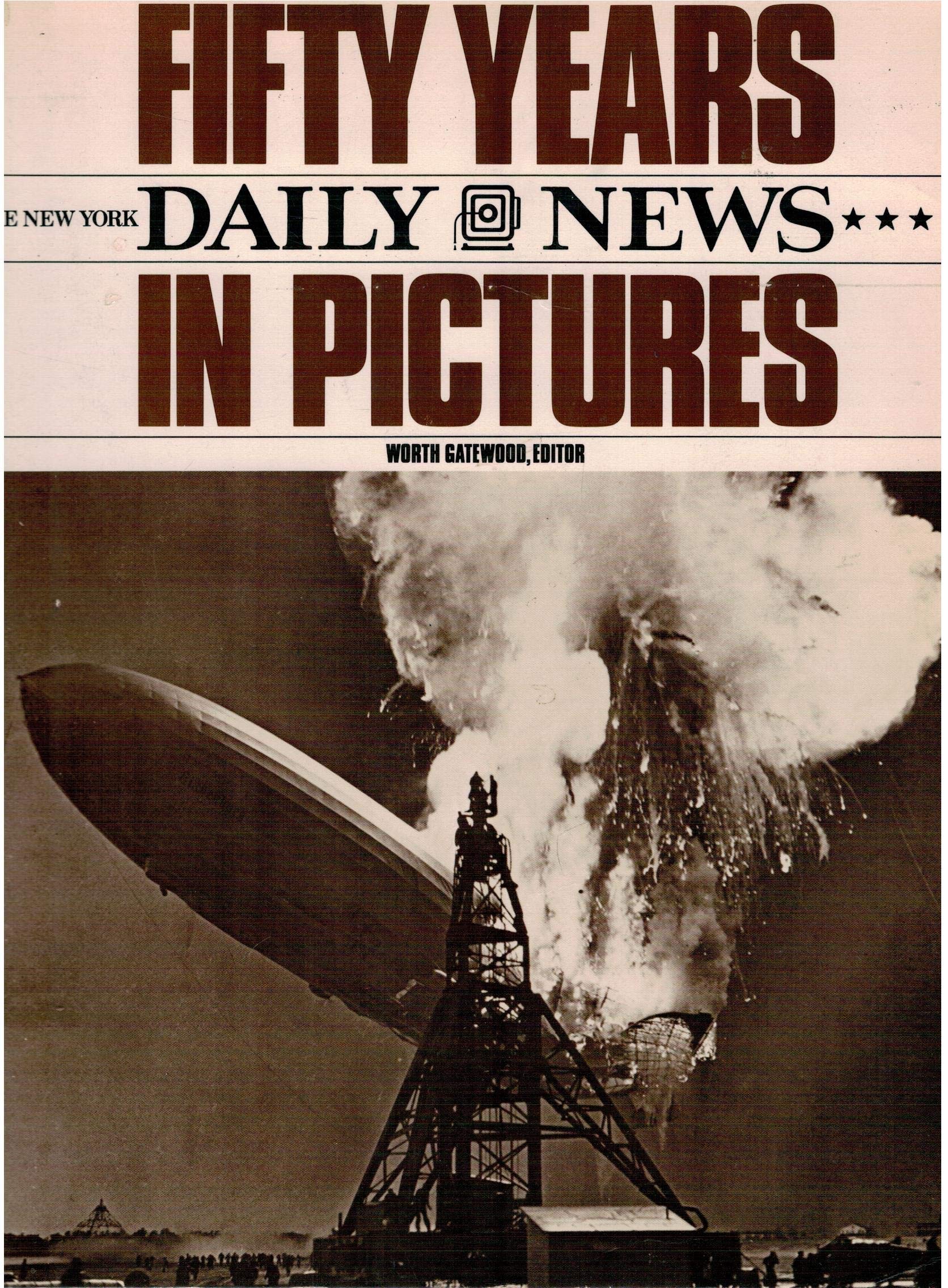 FIFTY YEARS; THE NEW YORK DAILY NEWS IN PICTURES. Books