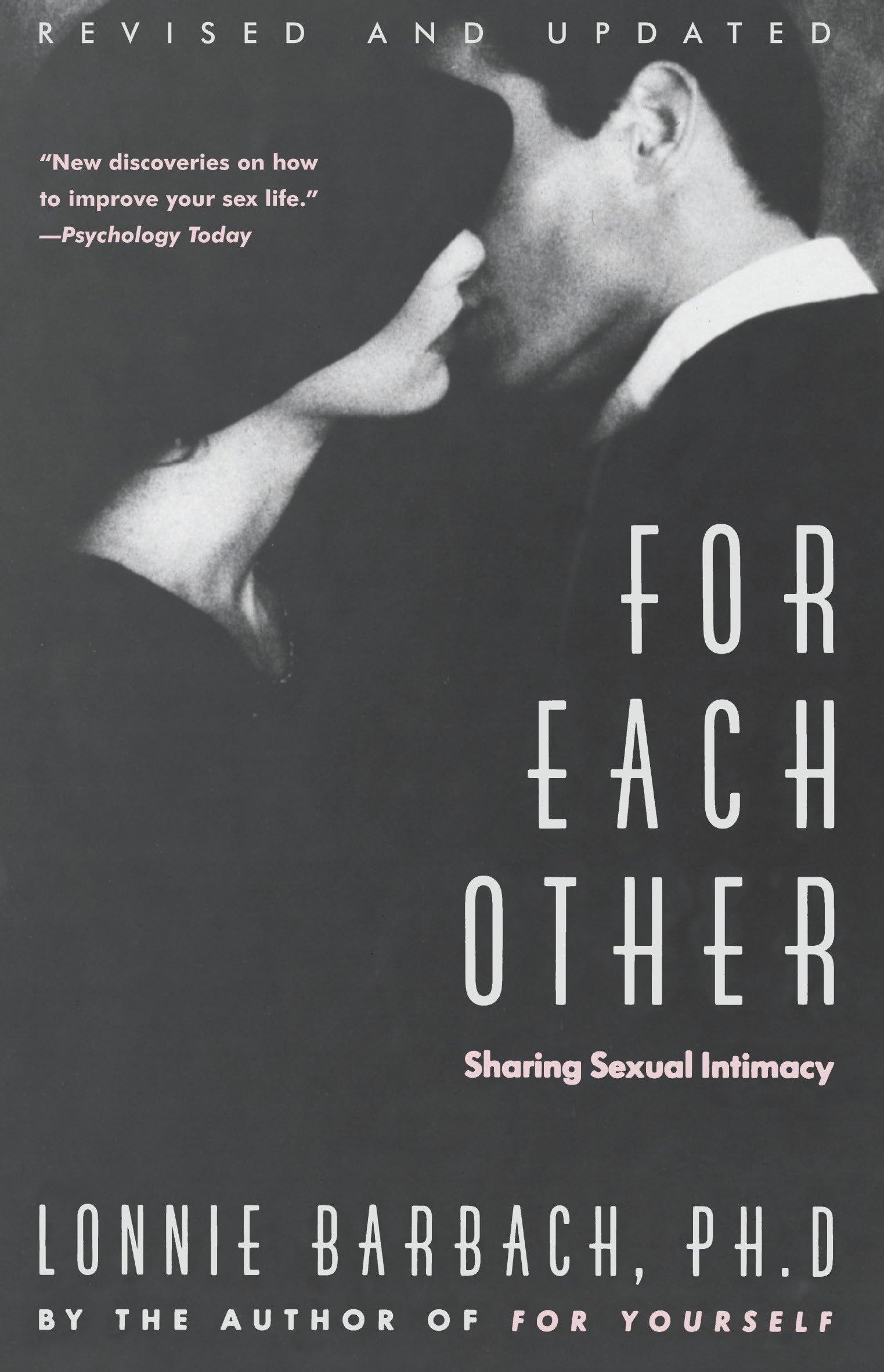 For Each Other: Sharing Sexual Intimacy Social Sciences