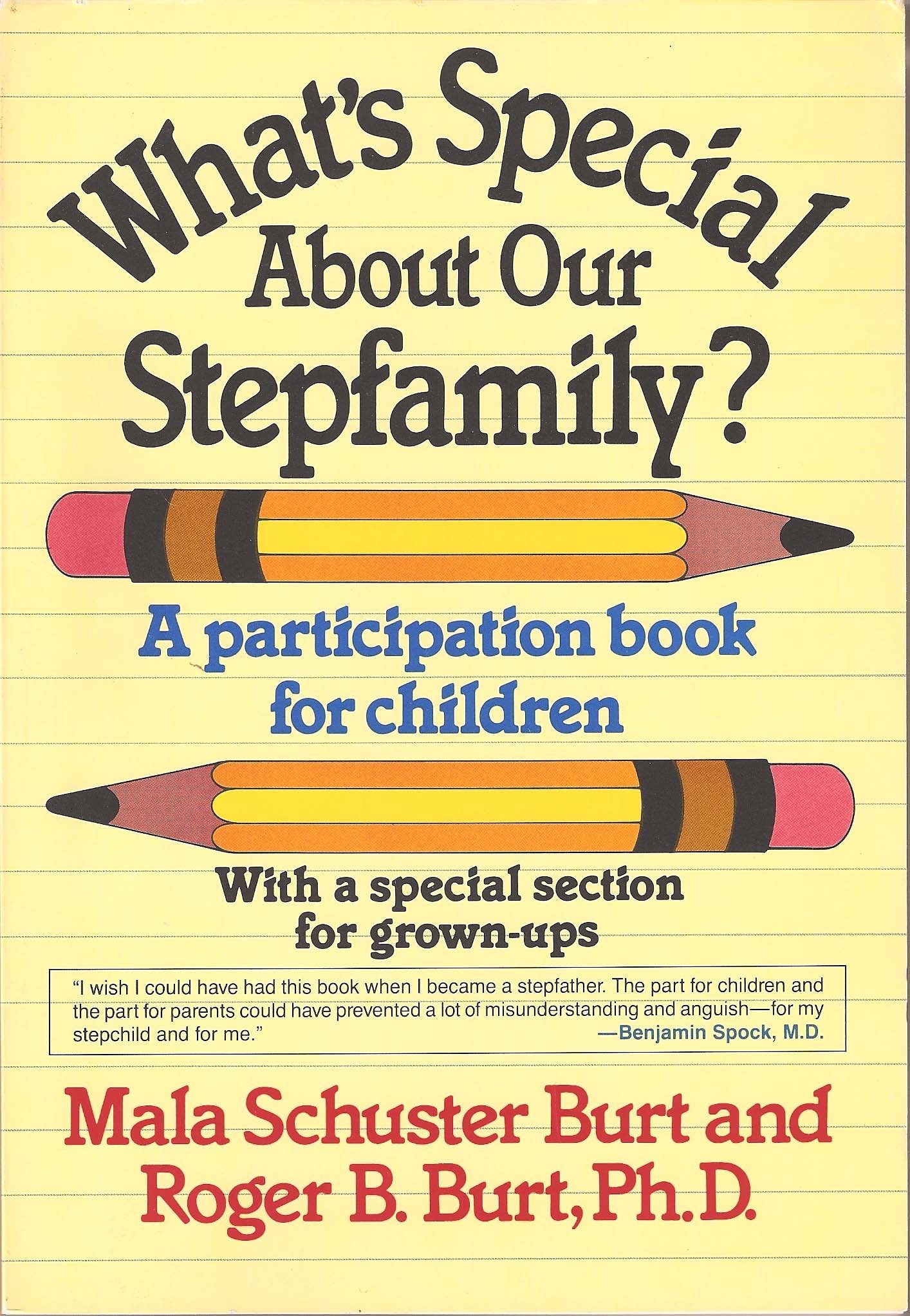 What's special about our stepfamily?: A participation book for children Books