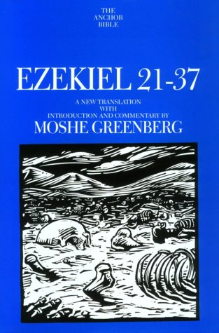 Ezekiel 21-37: A New Translation With Introduction and Commentary book