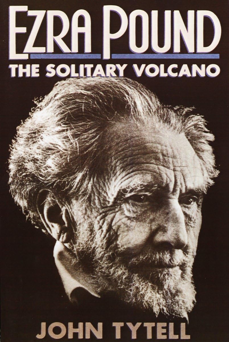 Ezra Pound: The Solitary Volcano Books