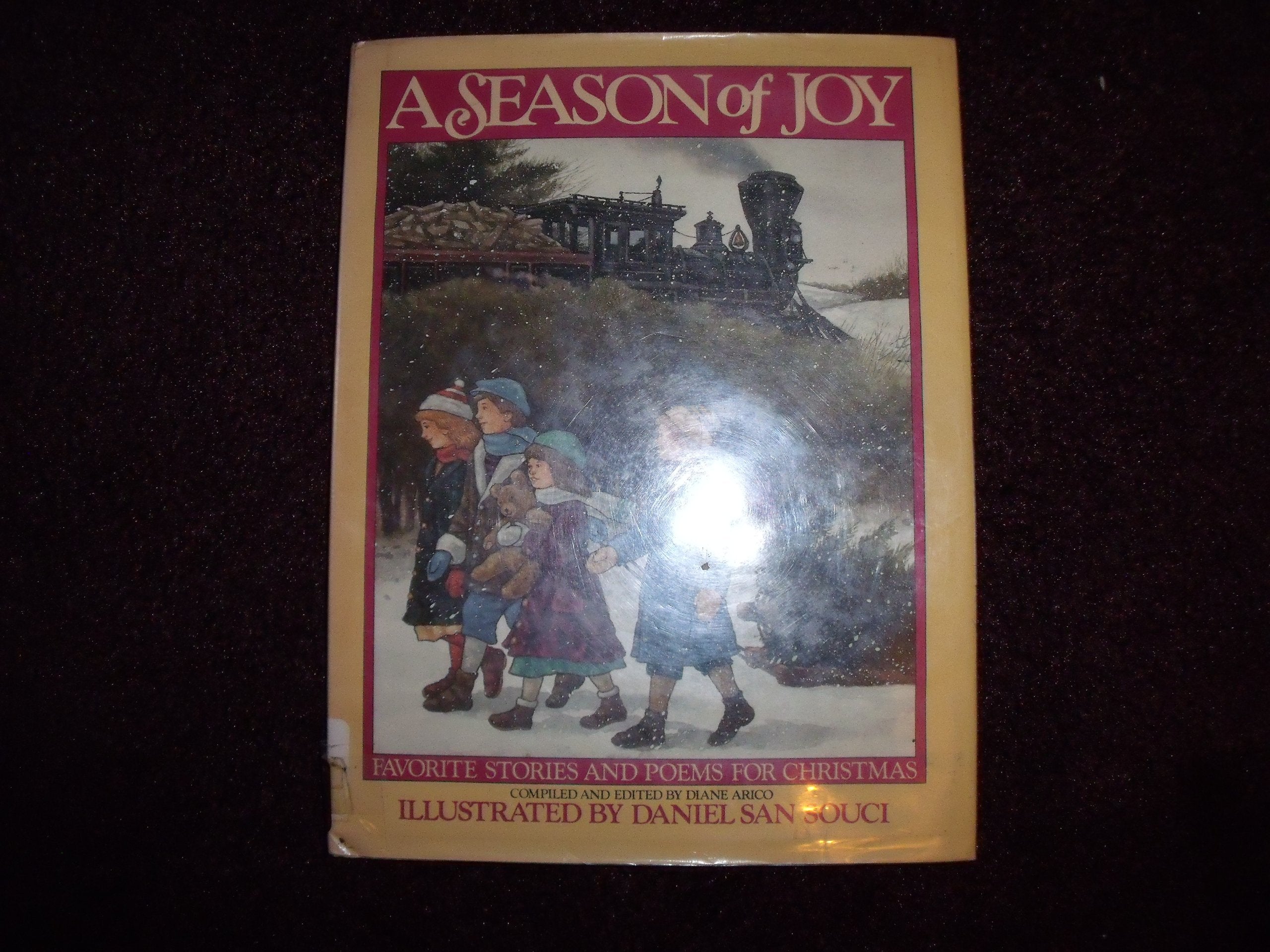 A Season of Joy: Favorite Stories and Poems for Christmas book