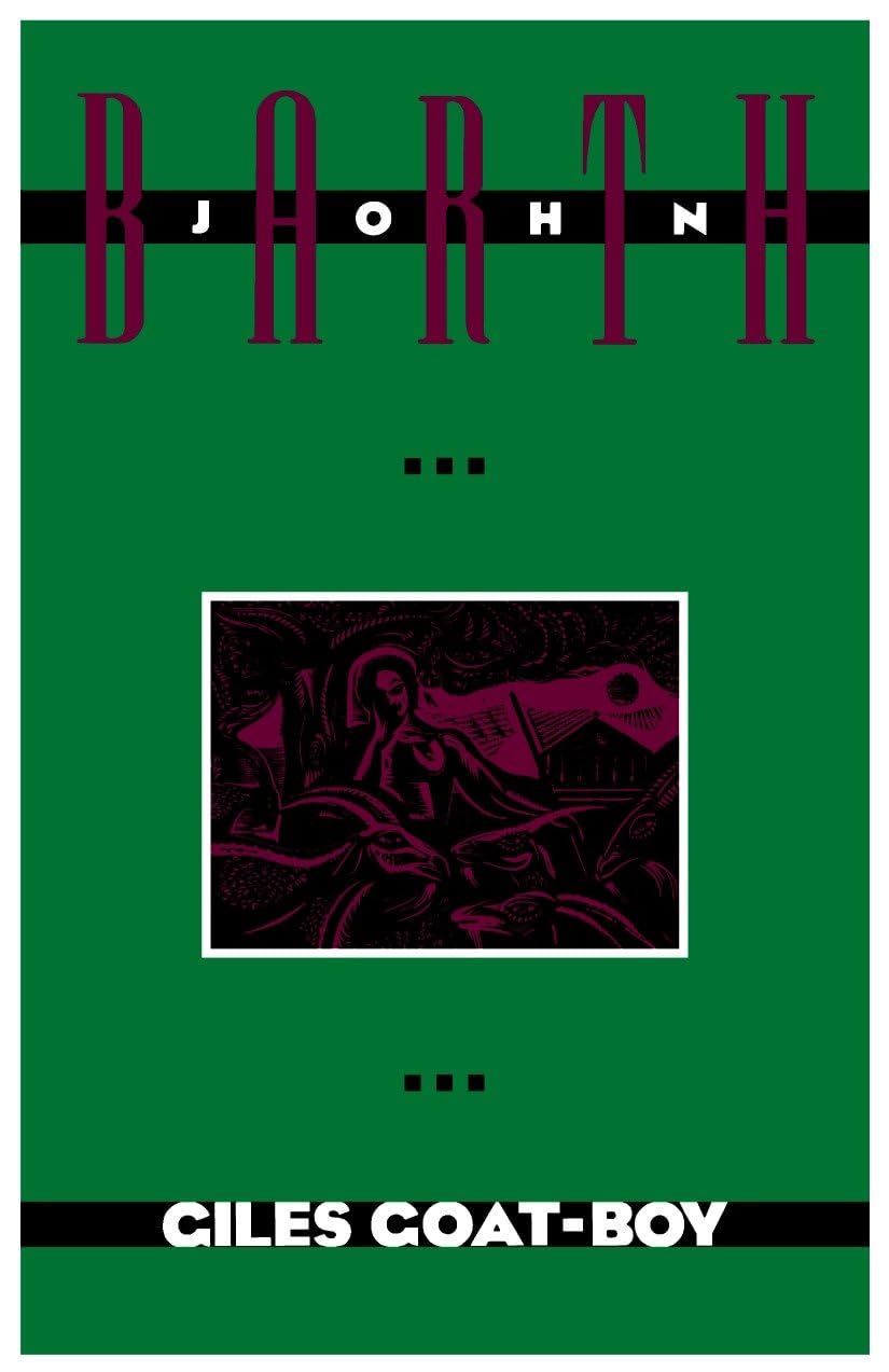 Giles Goat-Boy (The Anchor Literary Library) Essays & Short Stories