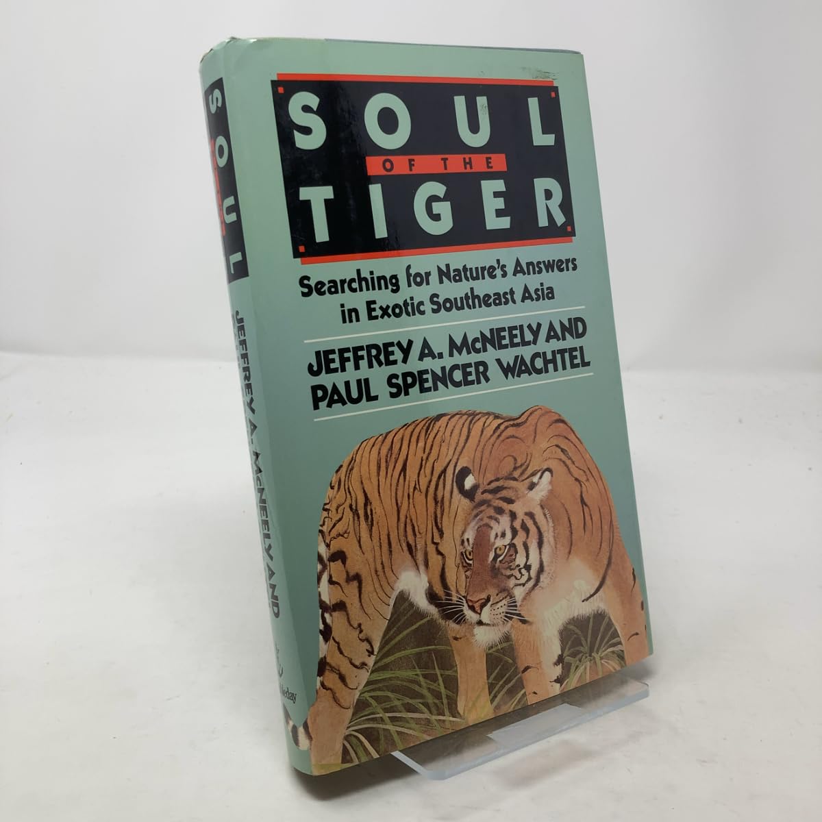 Soul of the Tiger: Searching for Nature's Answers in Exotic Southeast Asia Social Sciences