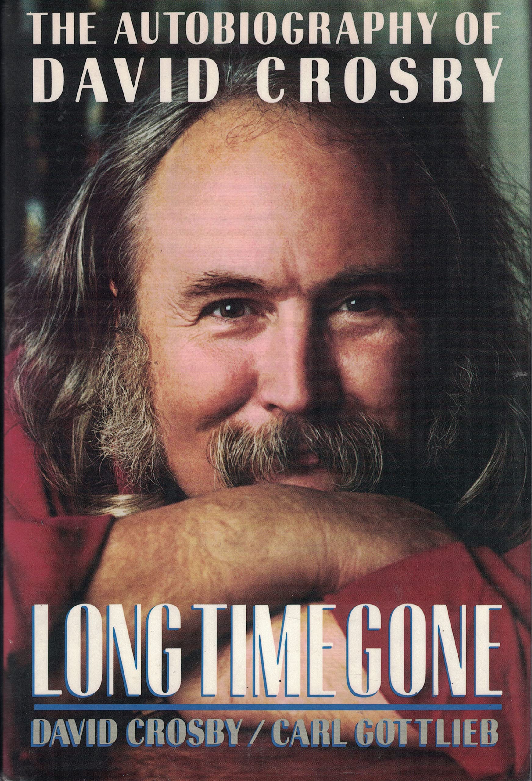 Long Time Gone: The Autobiography of David Crosby Pop culture