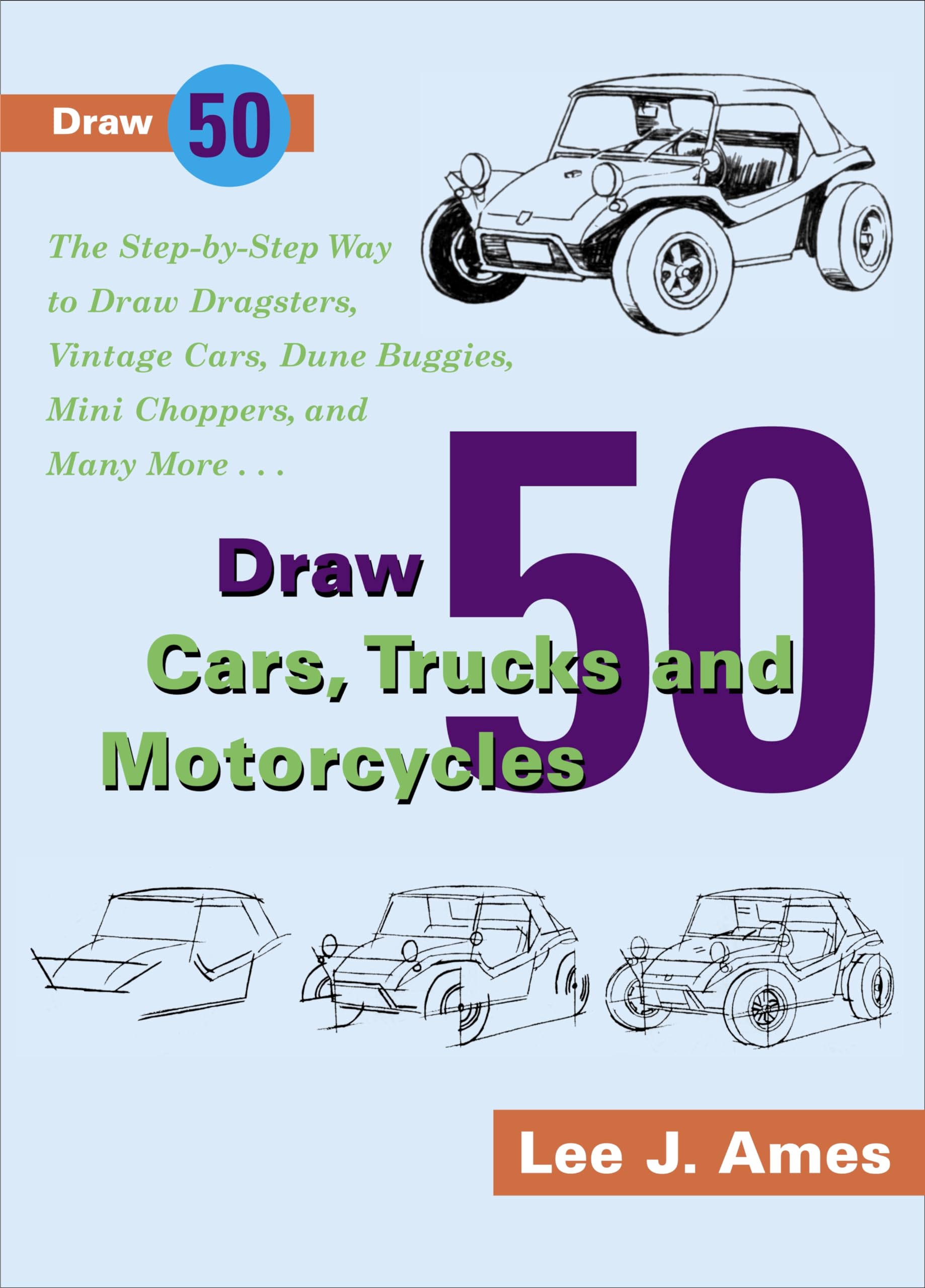Draw 50 Cars, Trucks and Motorcycles Arts & Music