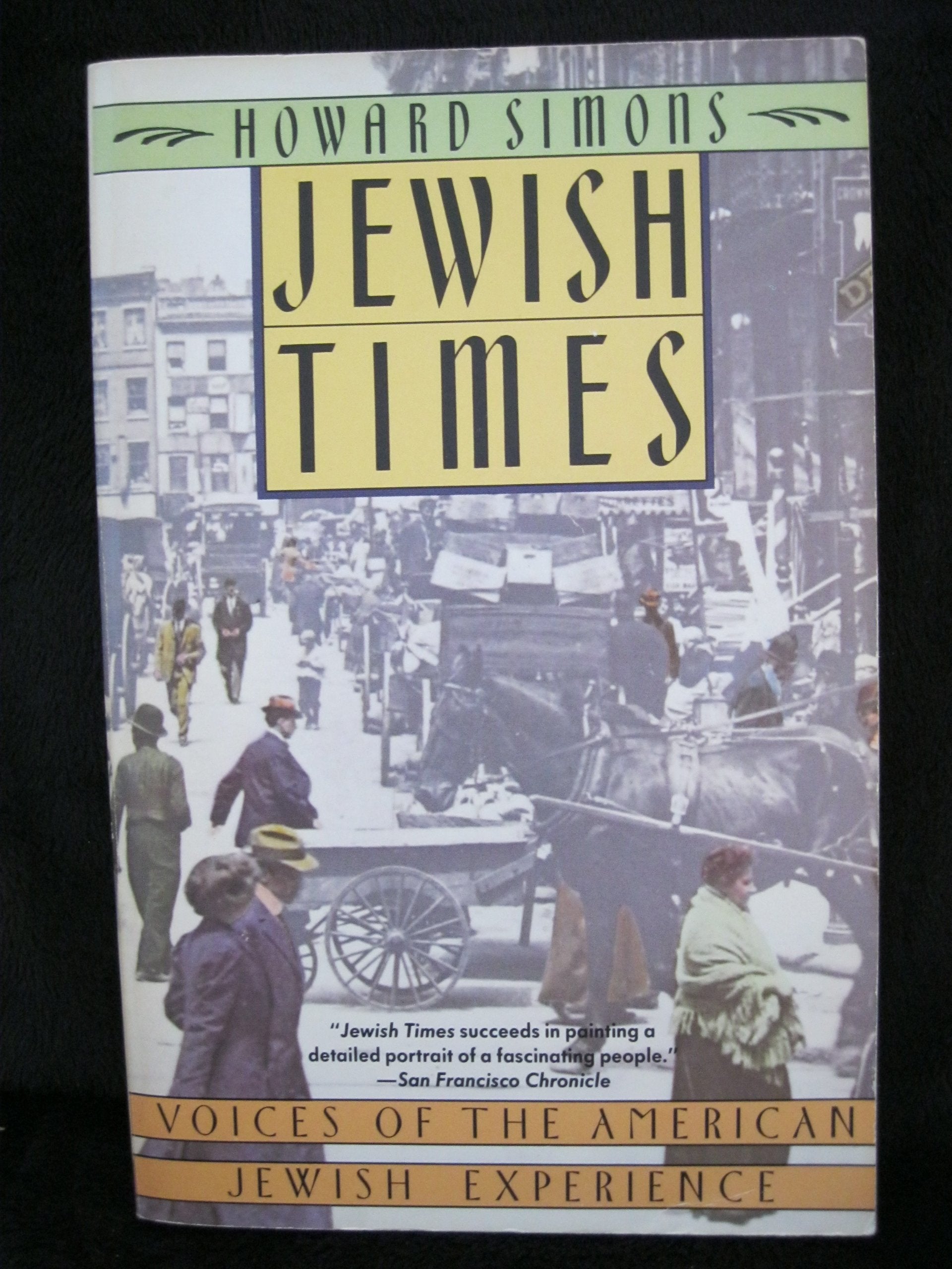 Jewish Times: Voices of the American Jewish Experience Politics & History