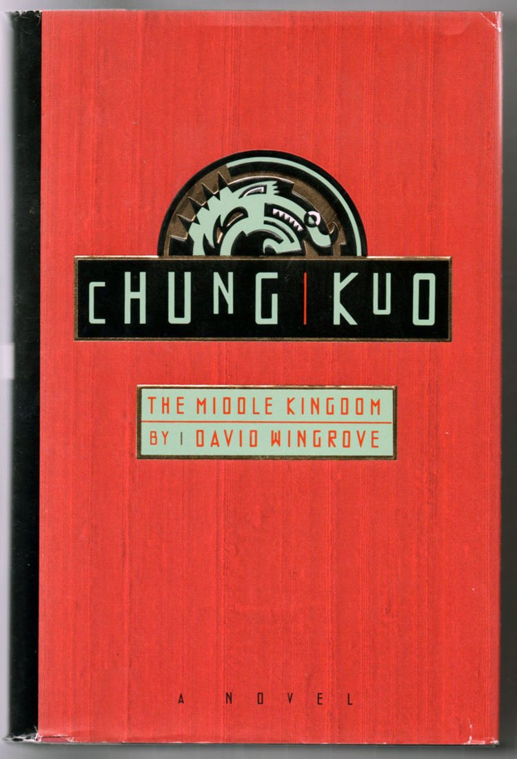 The Middle Kingdom: The Middle Kingdom (1) (CHUNG KUO, Band 1) Fantasy & Sci-Fi