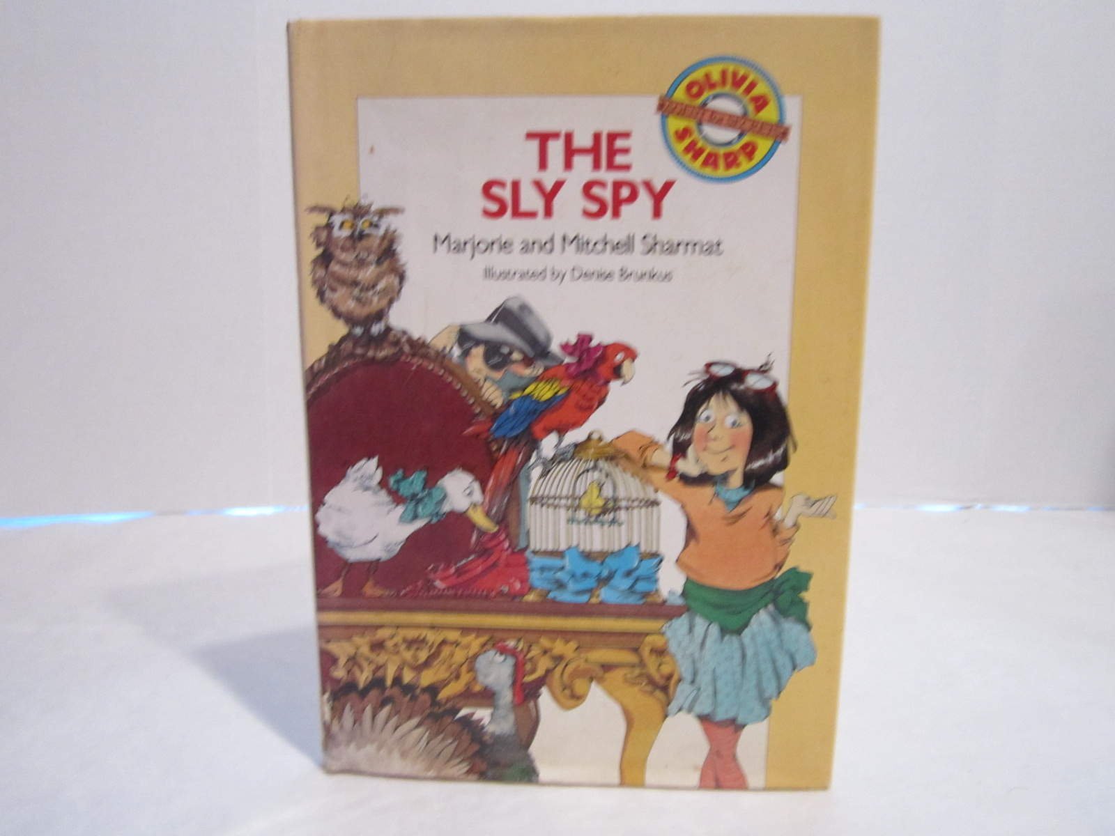 The Sly Spy (Olivia Sharp, Agent of Secrets) Novels & Short Stories