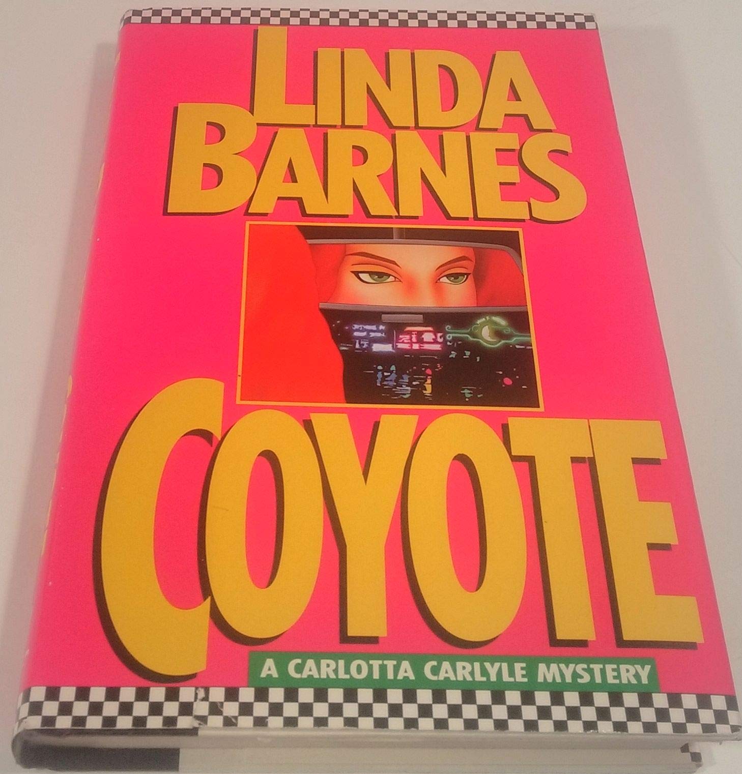 Coyote: A Carlotta Carlyle Mystery Detective & CSI