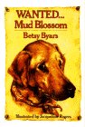 Product Image: Wanted... Mud Blossom