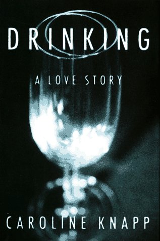 Product Image: Drinking: A Love Story