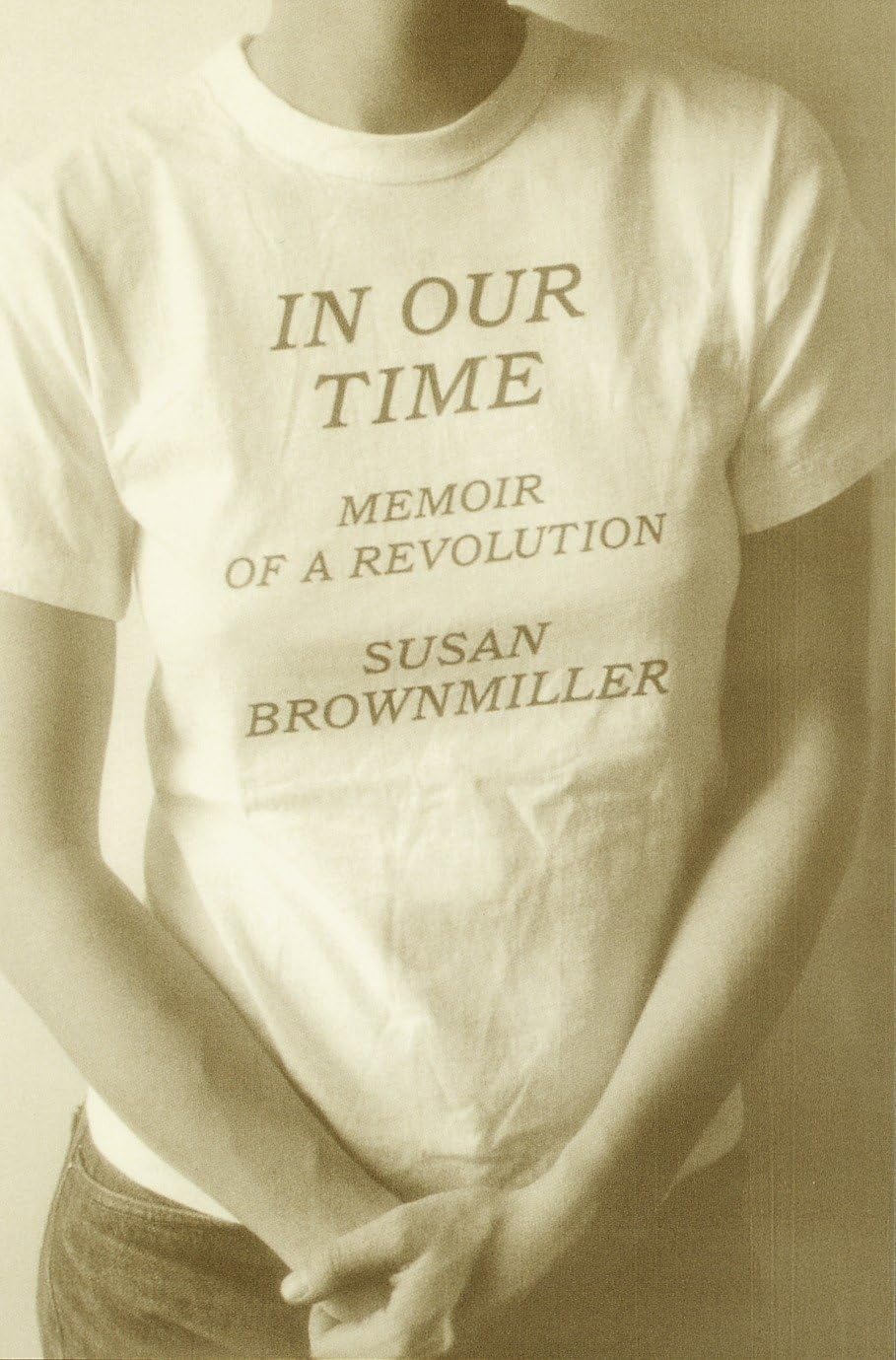 In Our Time: Memoir of a Revolution book