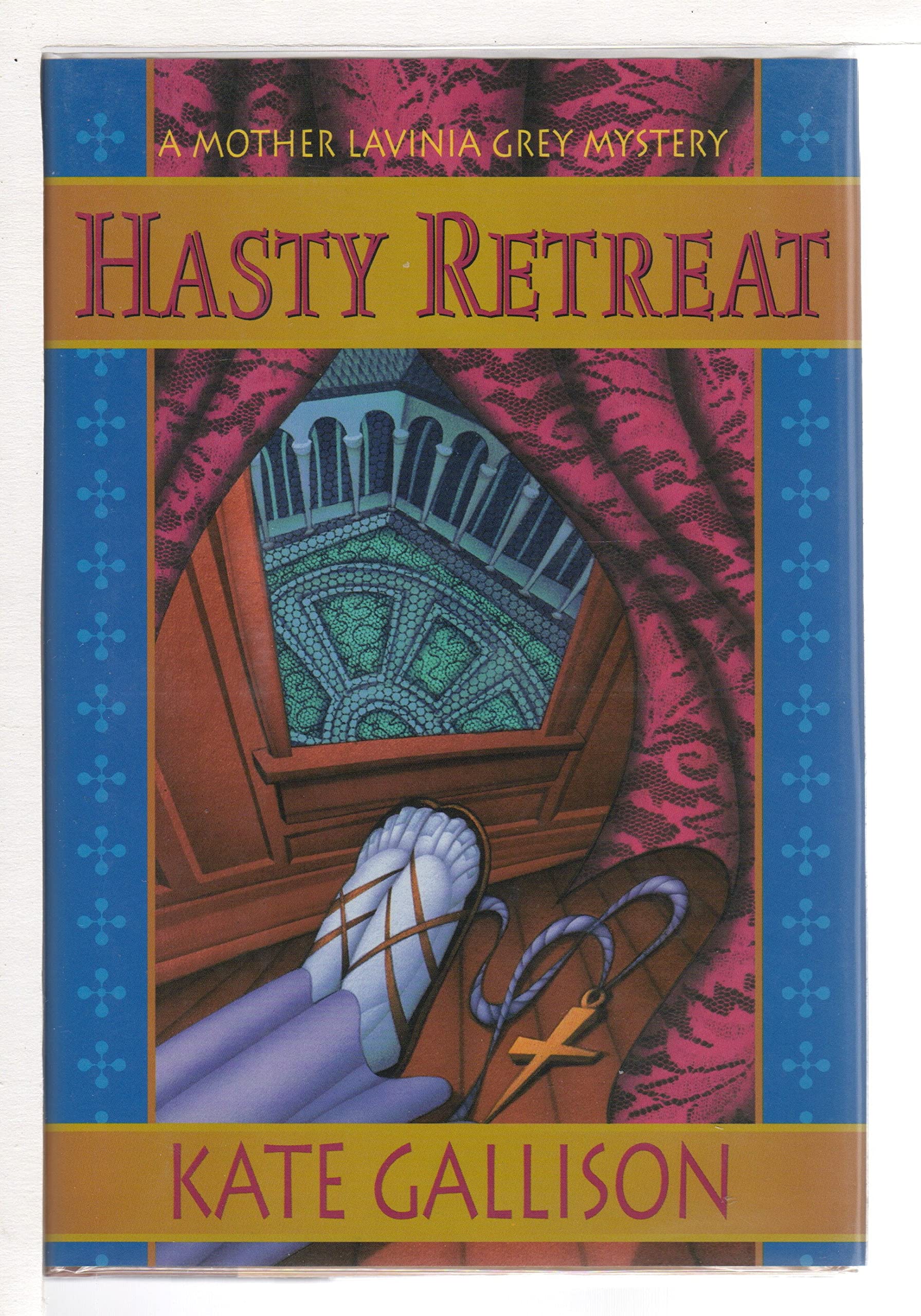 Hasty Retreat: A Mother Lavinia Grey Mystery Contemporary literature