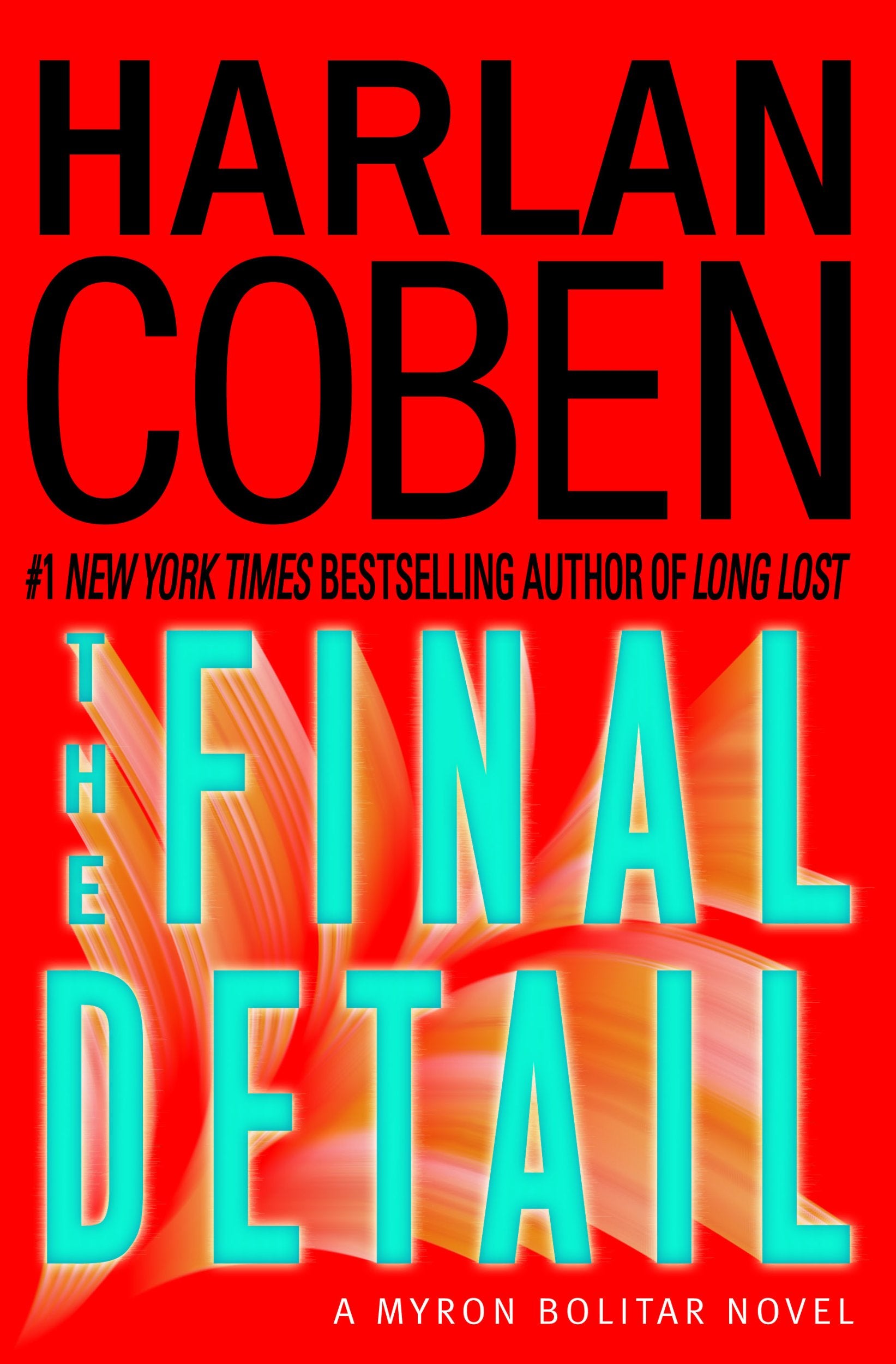 The Final Detail (Myron Bolitar, Band 6) Detective & CSI