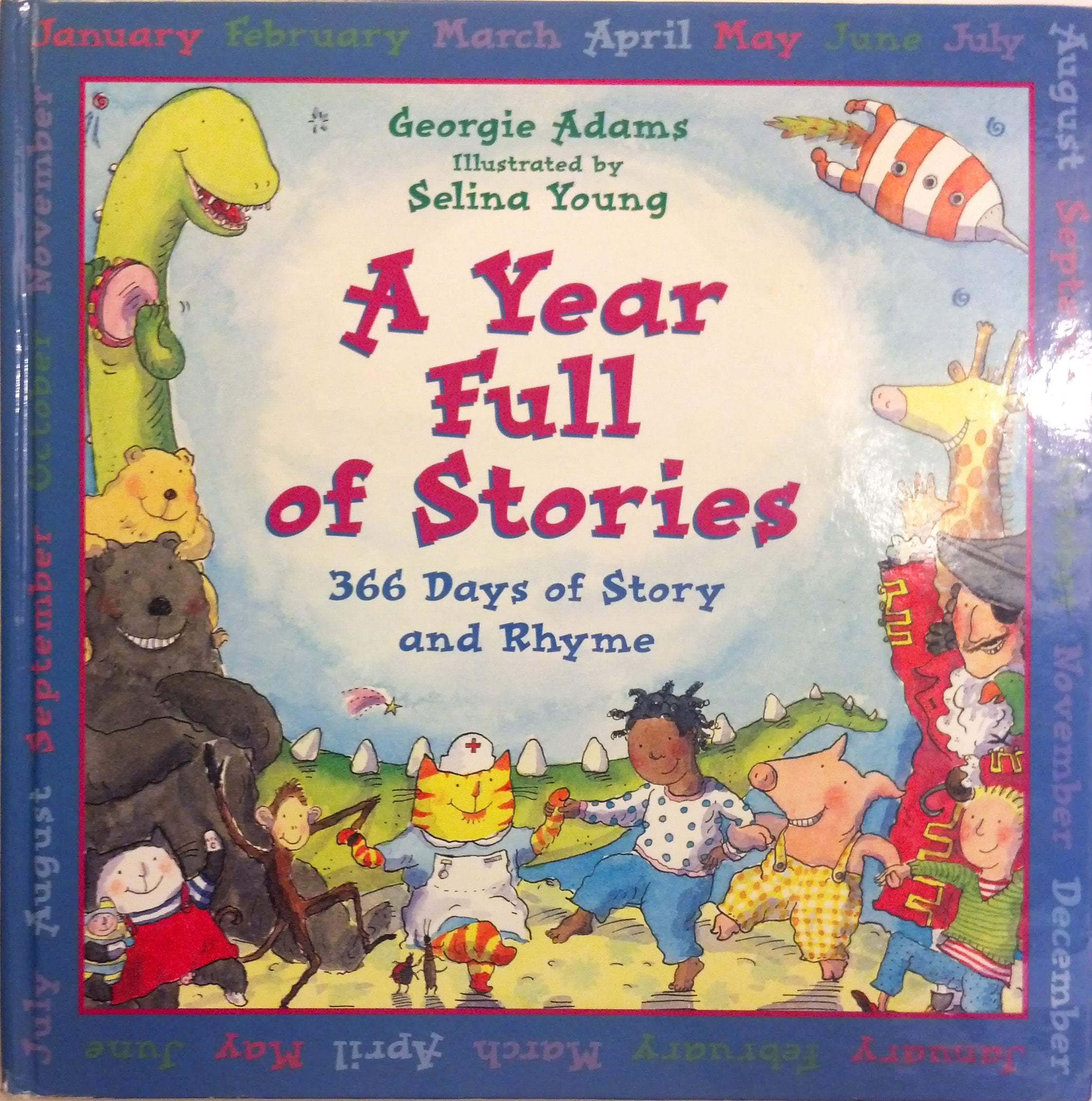 A Year Full of Stories: 366 Days of Story and Rhyme Novels & Short Stories