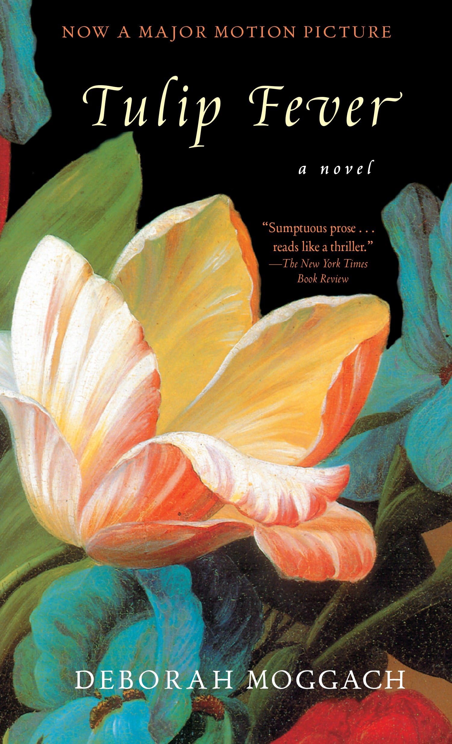 Tulip Fever Historical Fiction