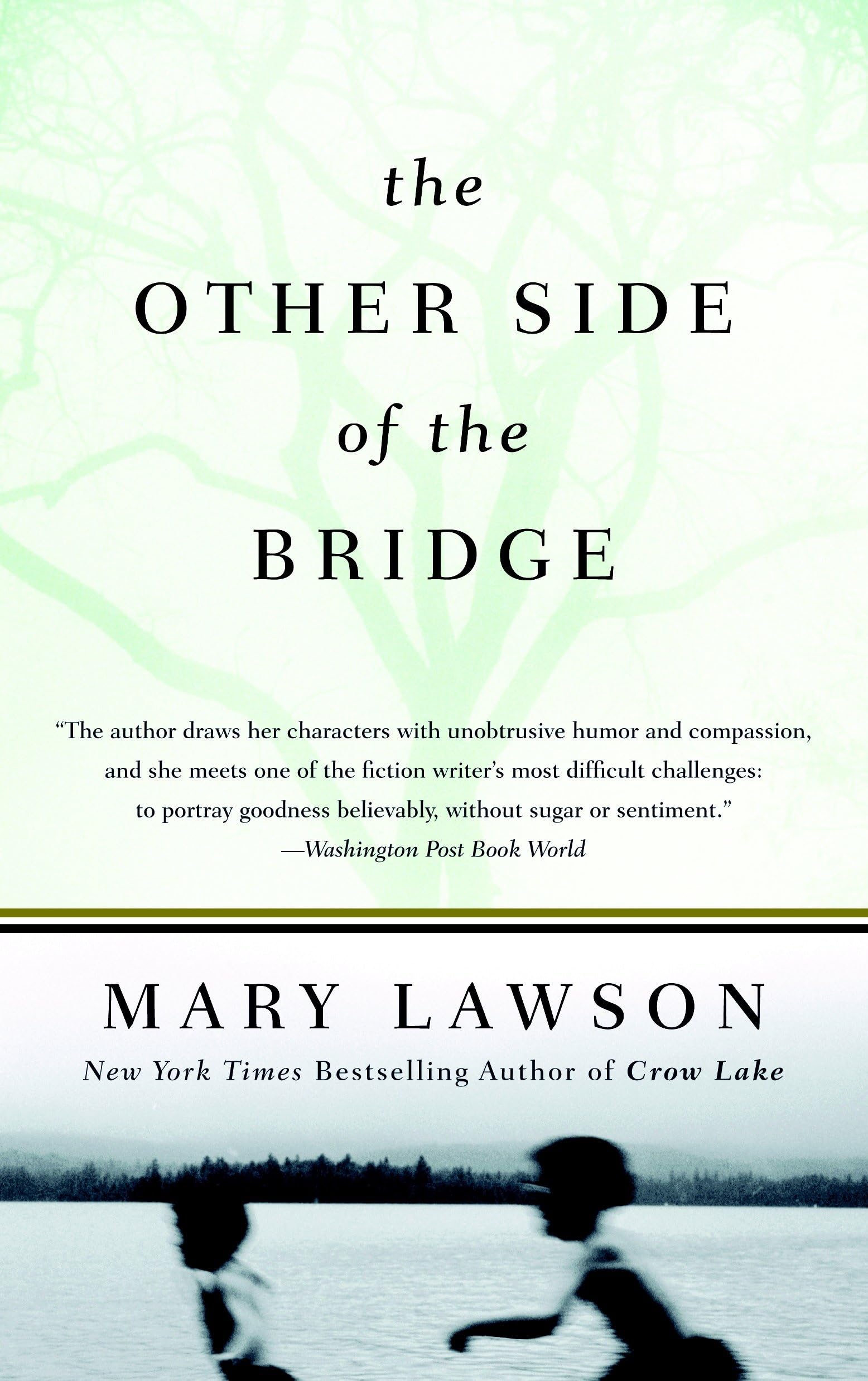 The Other Side of the Bridge Contemporary literature