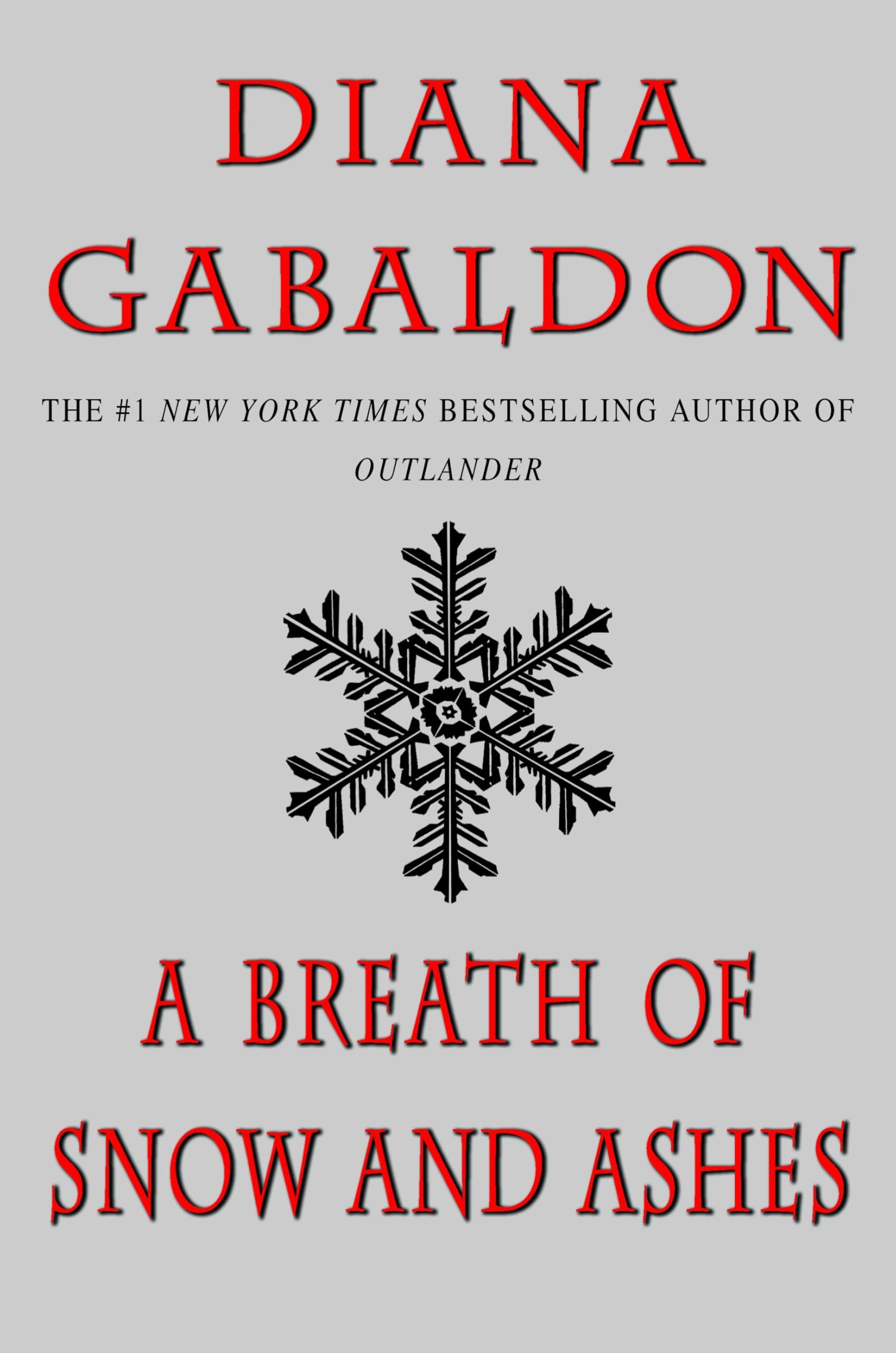 A Breath of Snow and Ashes Contemporary literature