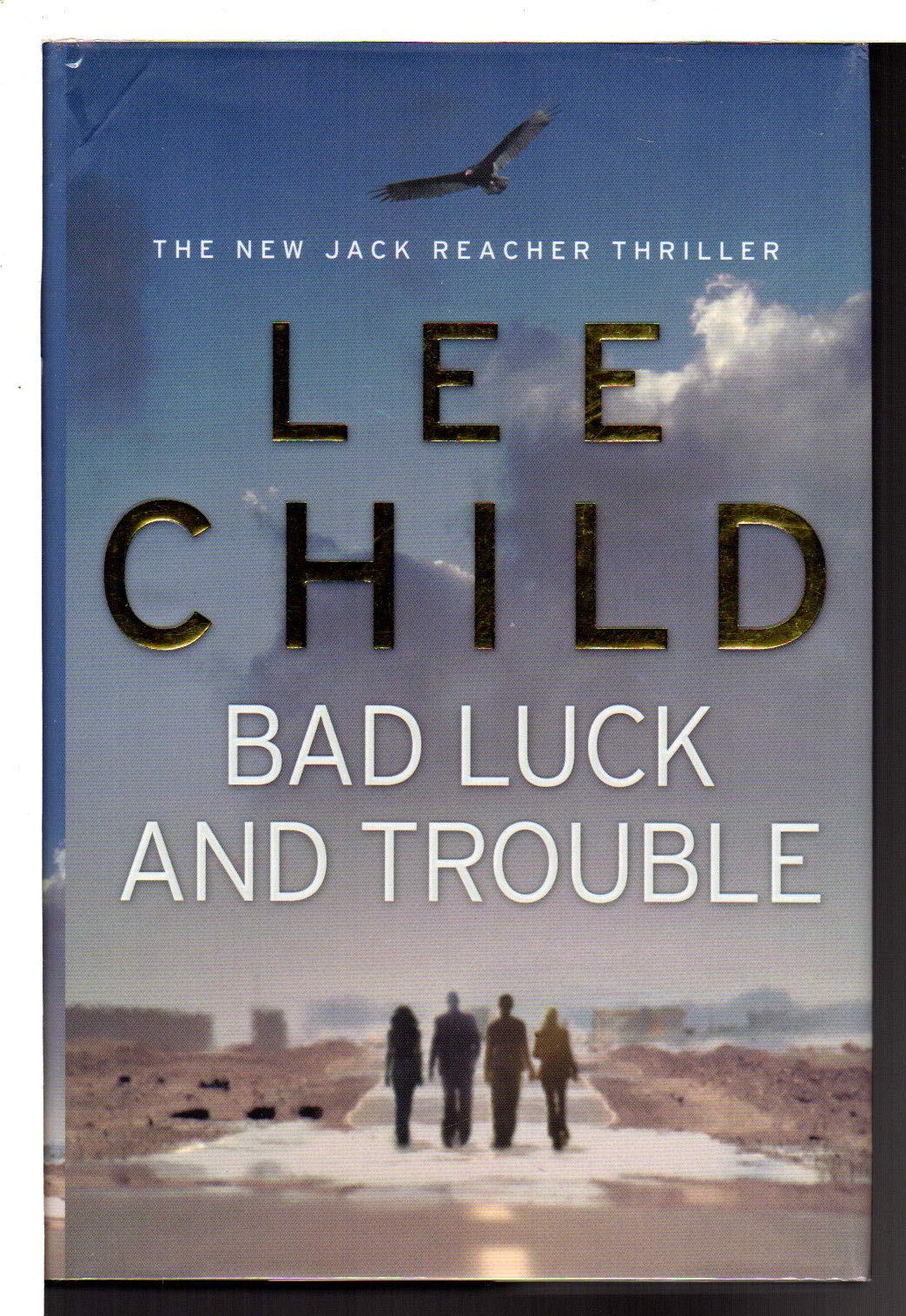 Bad Luck and Trouble (Jack Reacher) Action & Adventure