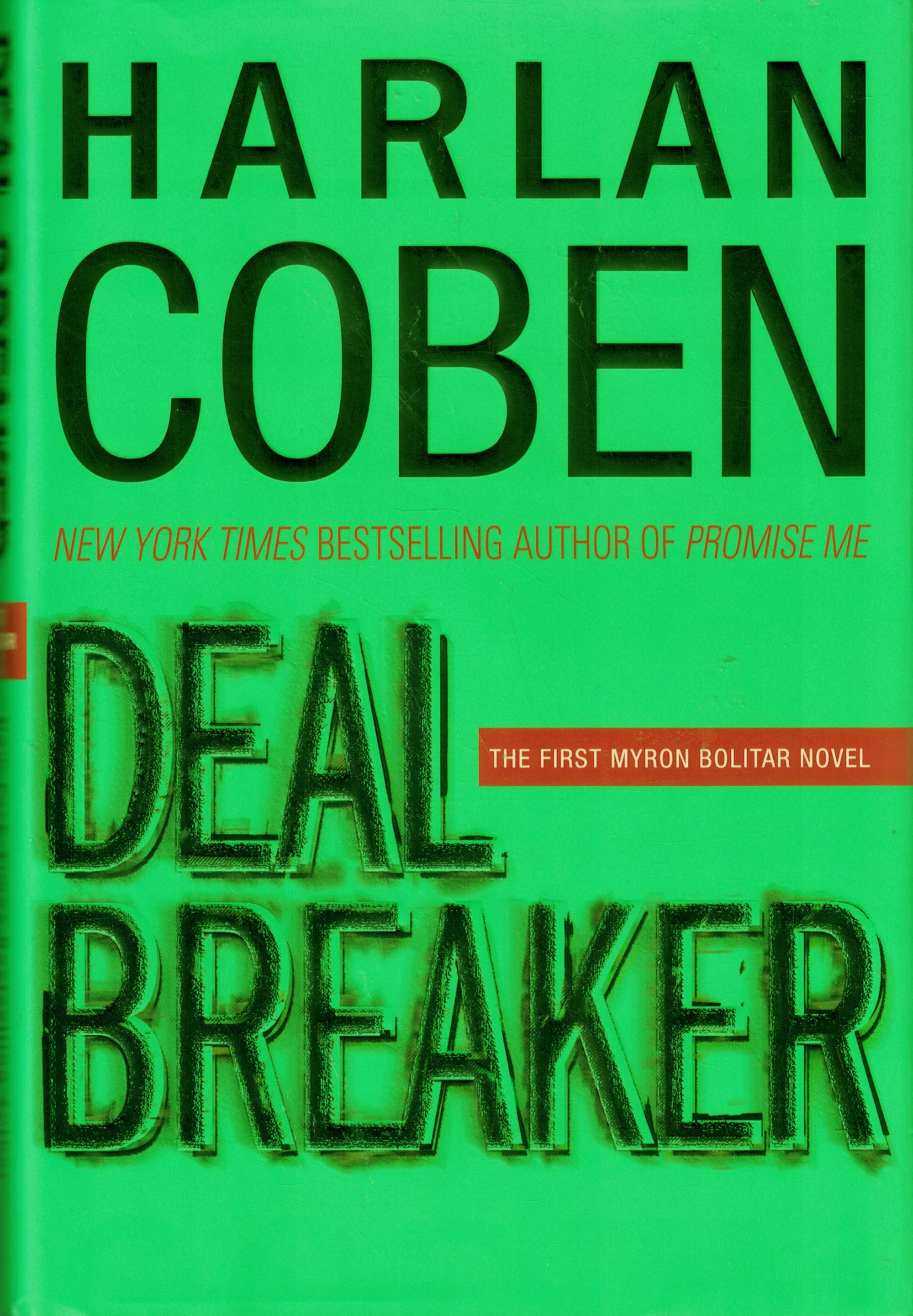 Deal Breaker (Myron Bolitar, Band 1) Contemporary literature