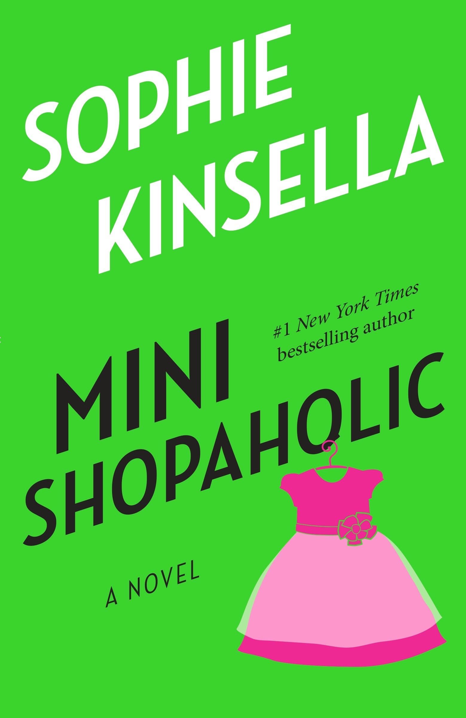 Mini Shopaholic (Shopaholic Series, 6, Band 6) Contemporary literature