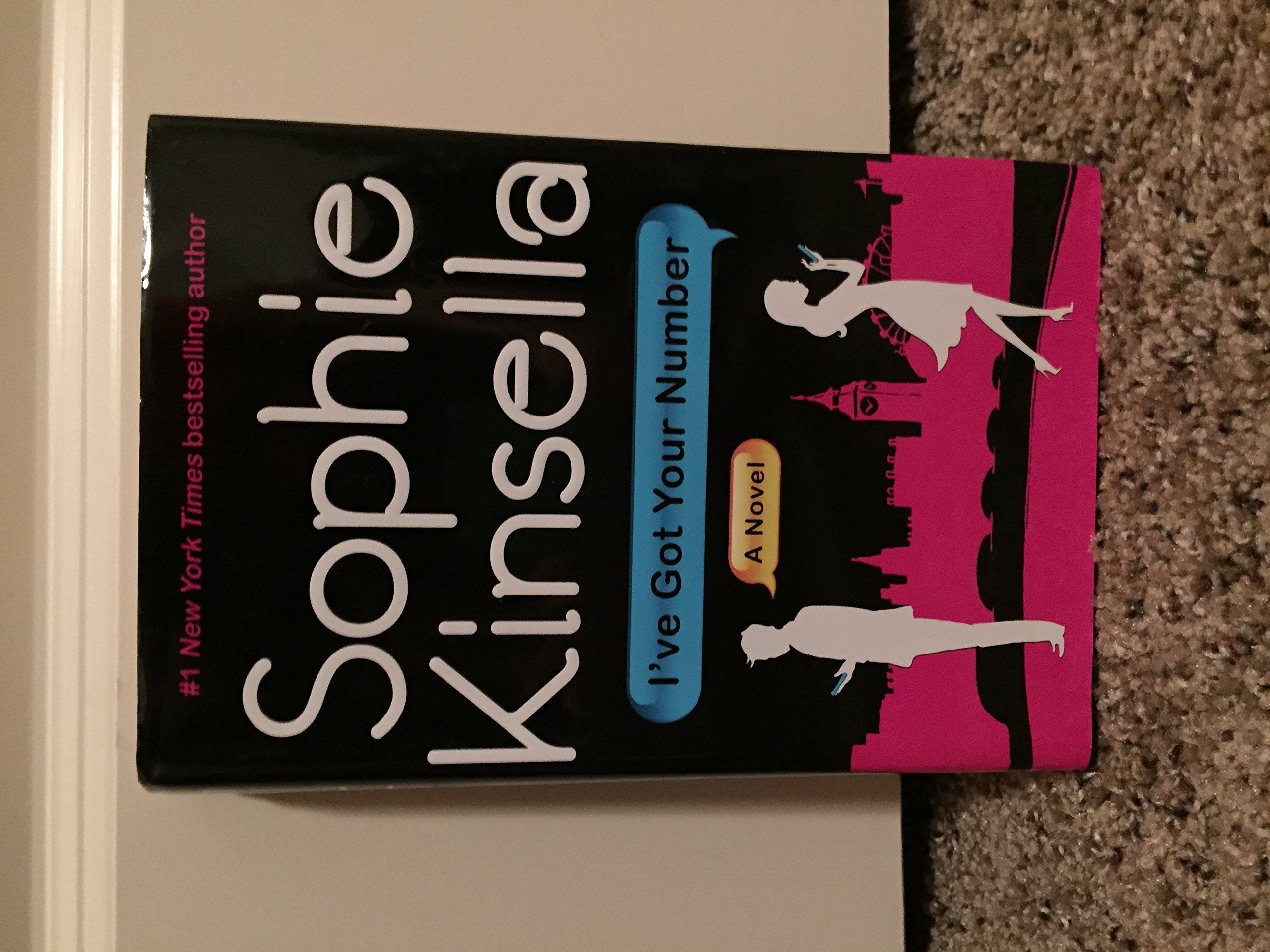 Kinsella, S: IVE GOT YOUR NUMBER book