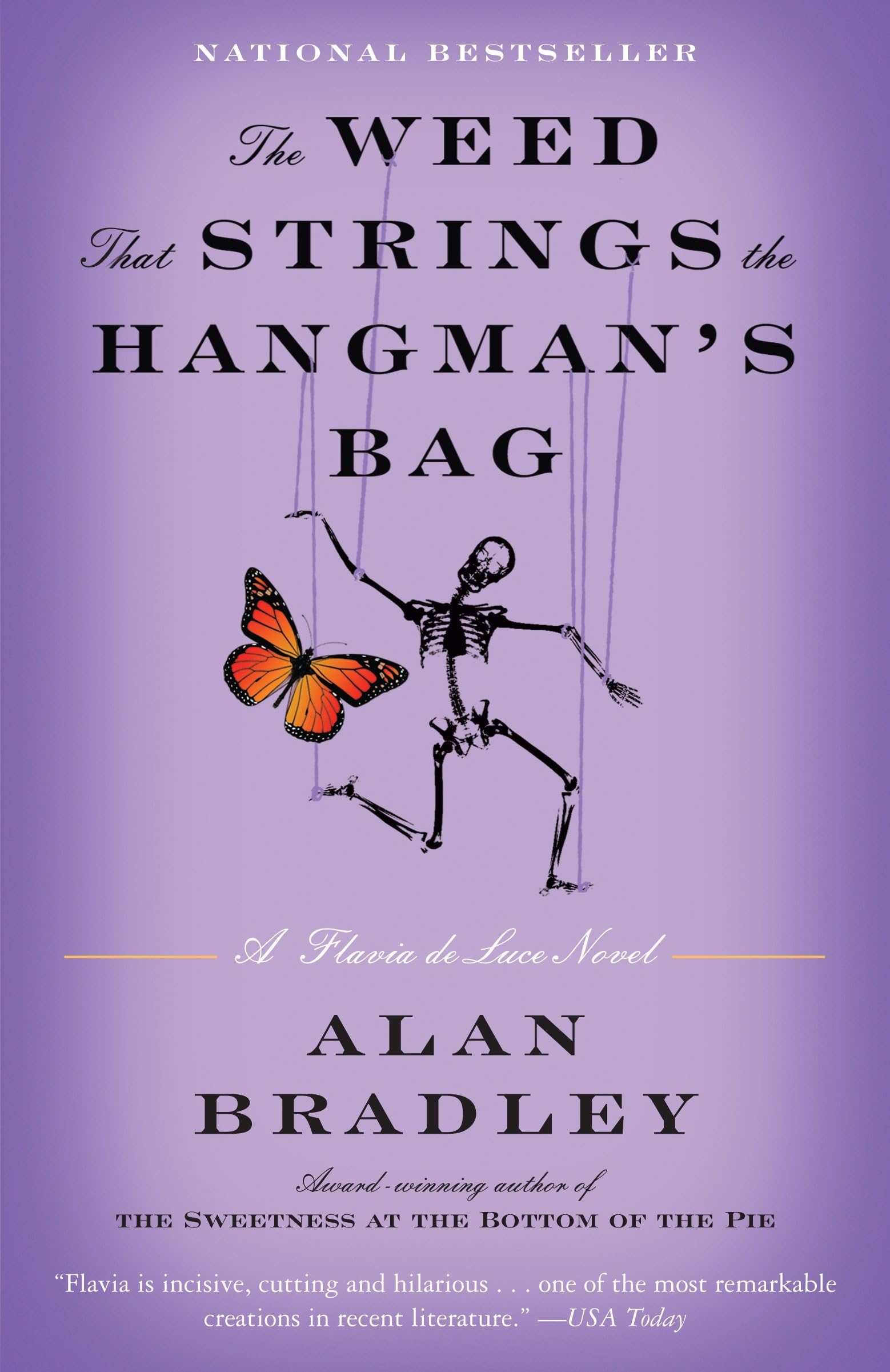 The Weed That Strings the Hangman's Bag: A Flavia de Luce Novel Historical Fiction