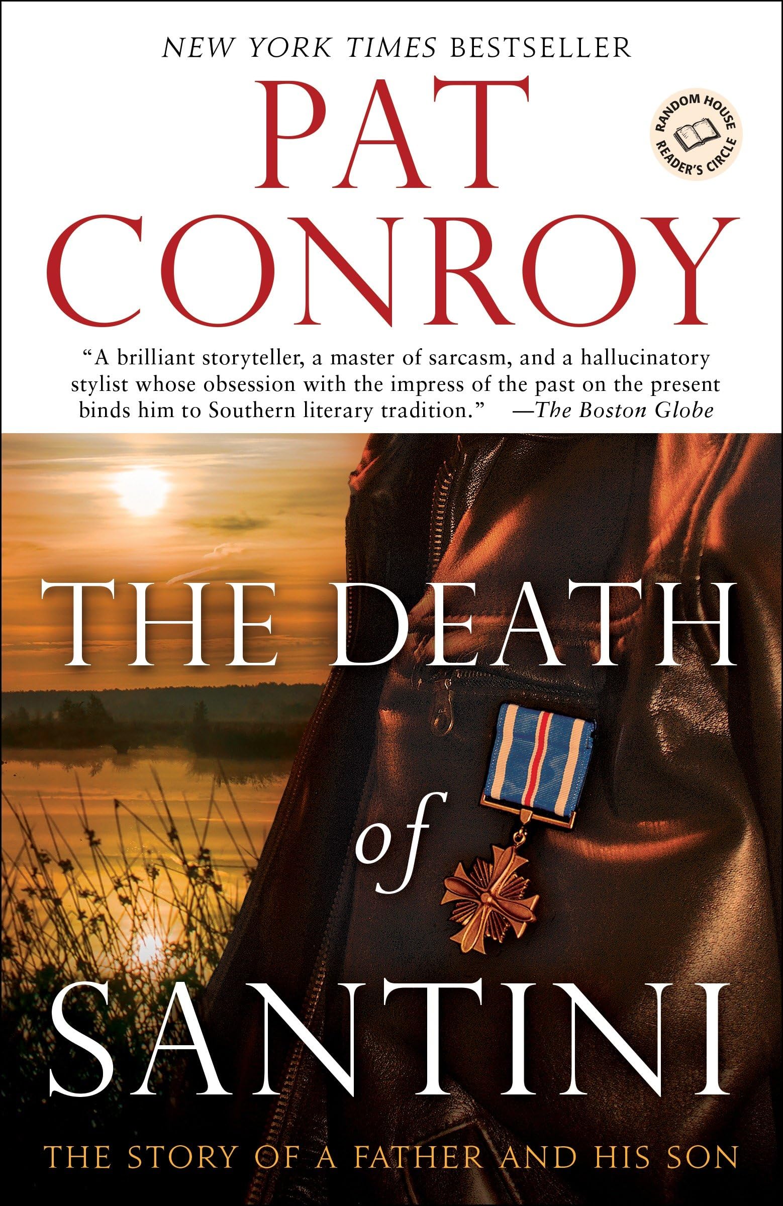 The Death of Santini: The Story of a Father and His Son Social Sciences