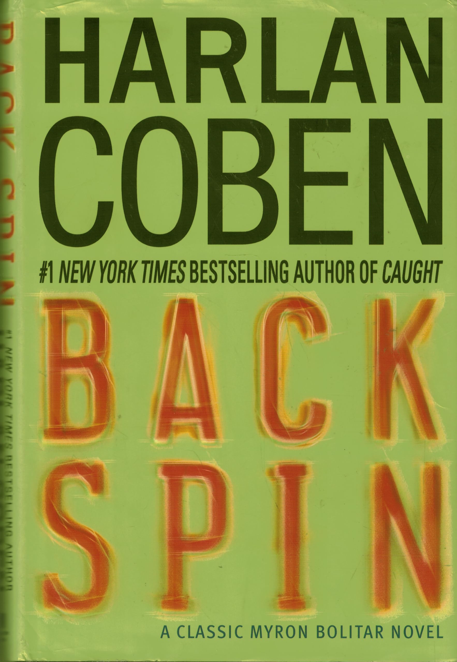 Back Spin (Myron Bolitar, Band 4) Detective & CSI