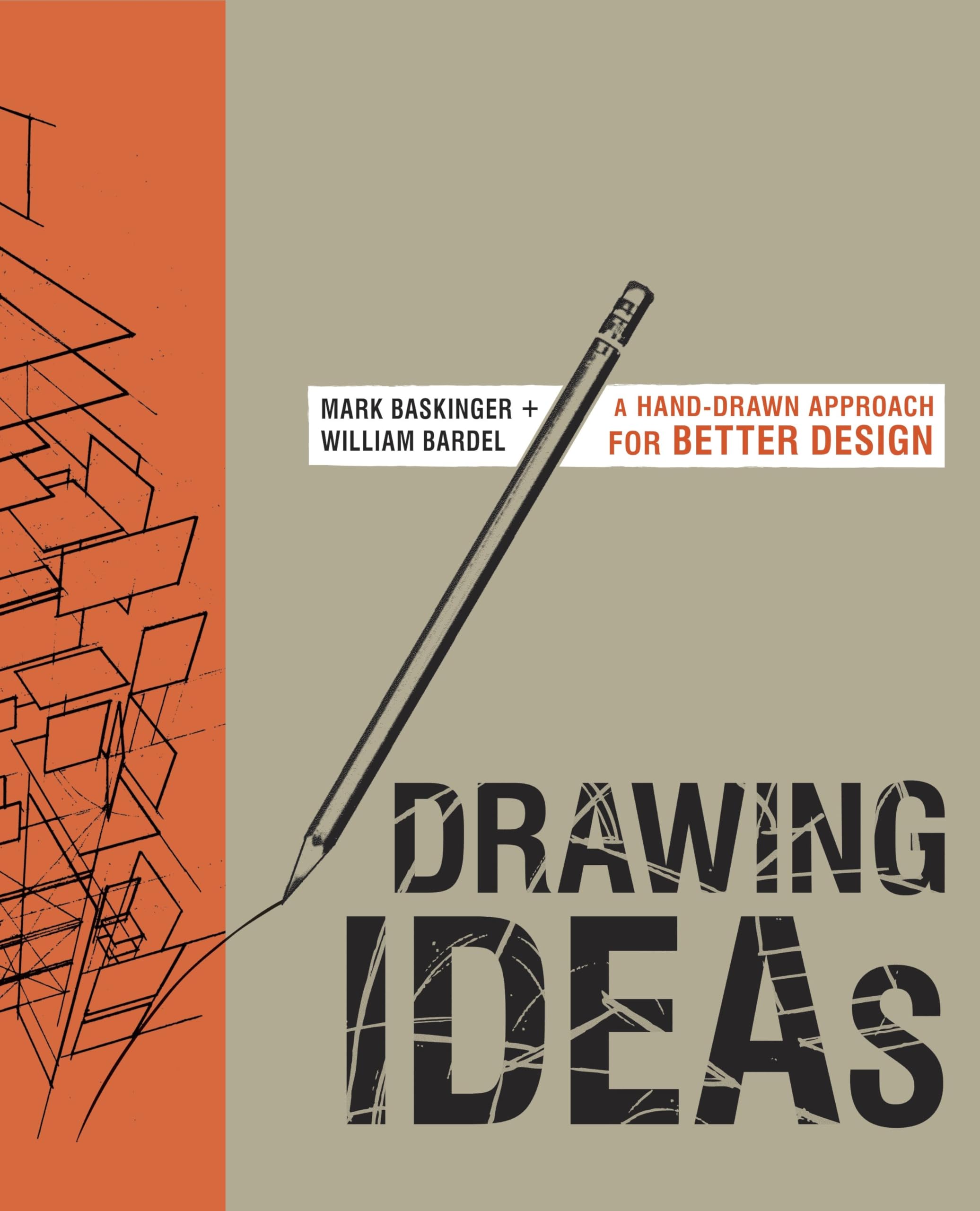 Drawing Ideas: A Hand-Drawn Approach for Better Design Architecture