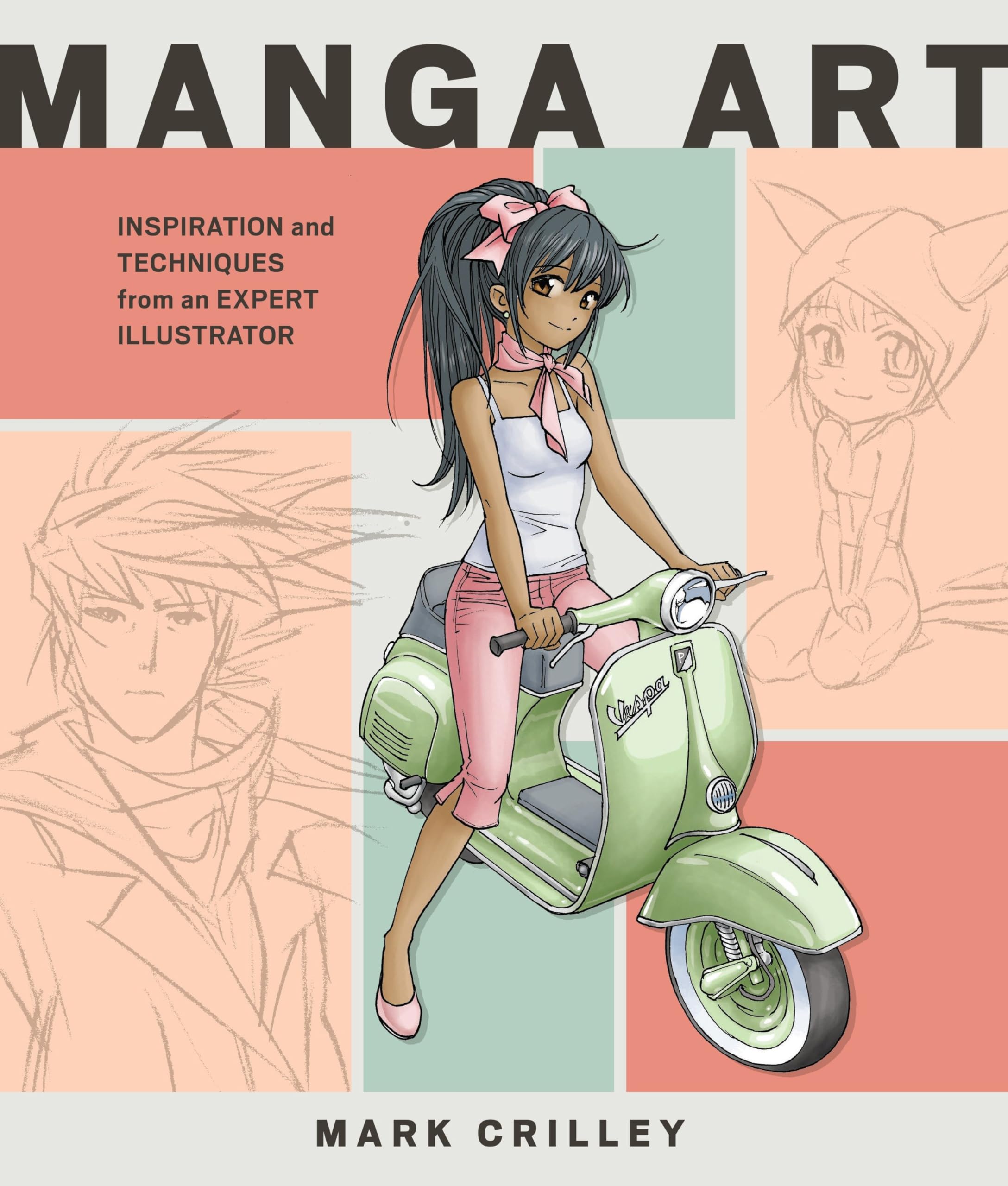 Manga Art: Inspiration and Techniques from an Expert Illustrator Social Sciences